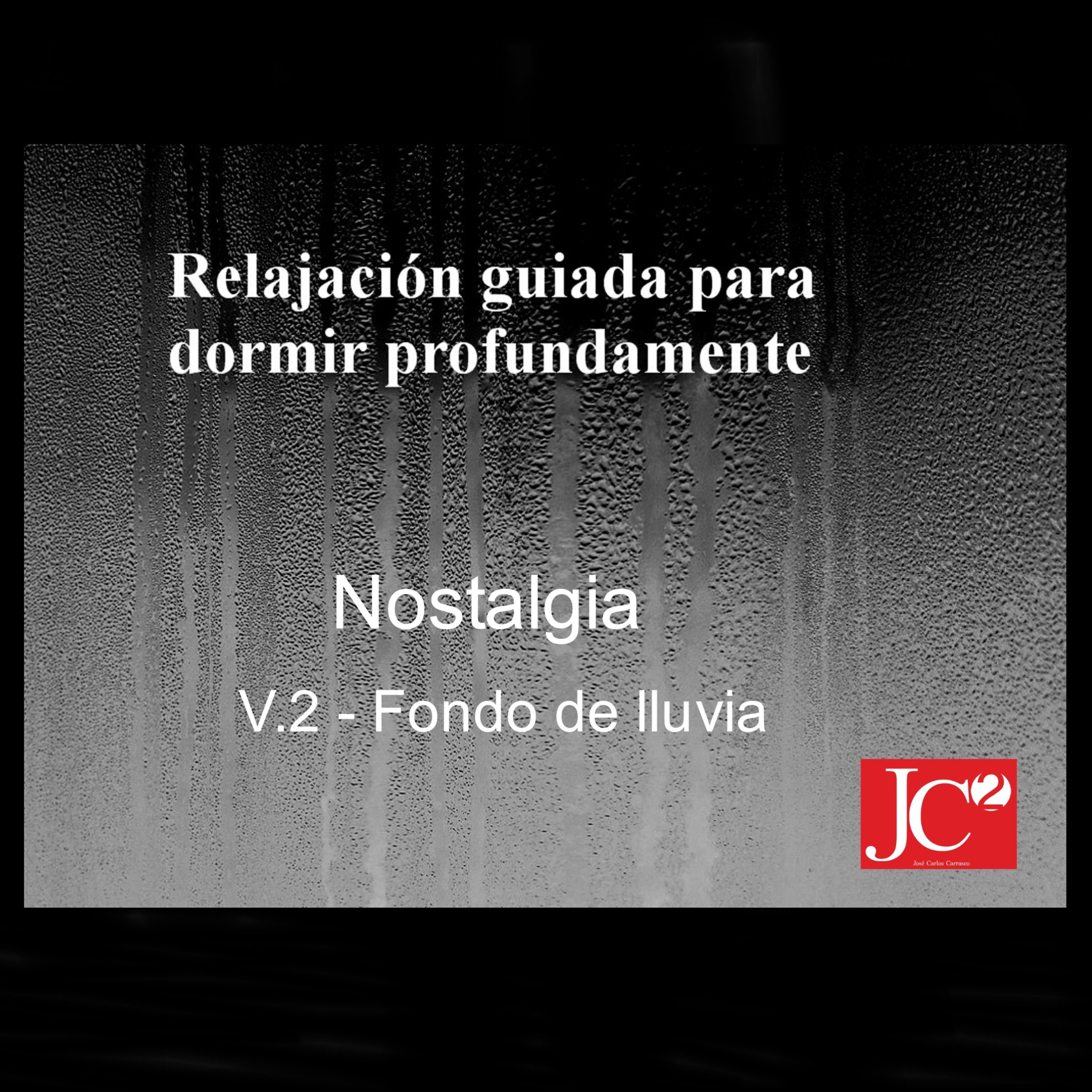 NOSTALGIA | Relajación guiada para conciliar el sueño profundo . Fondo de lluvia. episode artwork