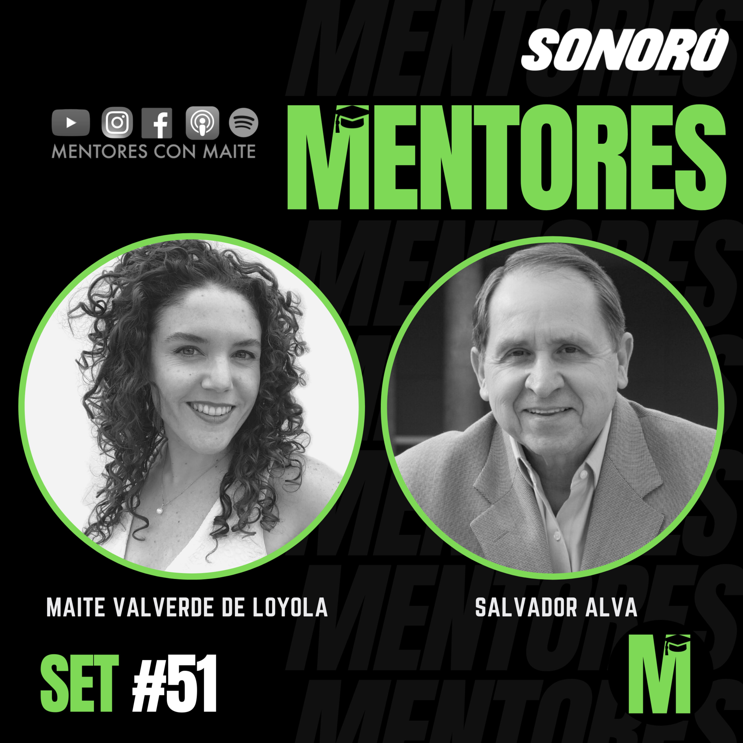 SET #51: “Liderazgo disruptivo, amar los desafíos y ver lo que otros no ven" - Salvador Alva episode artwork