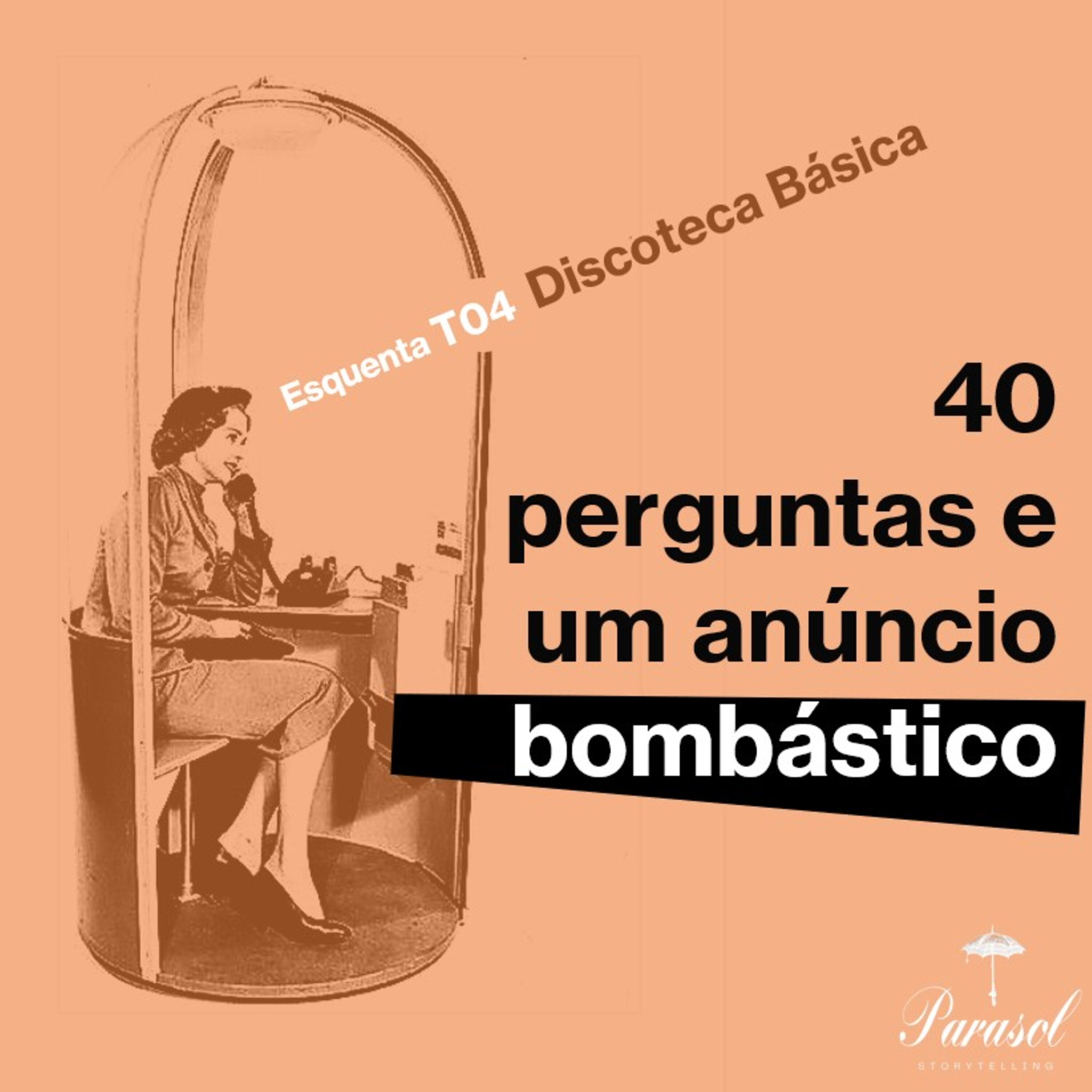 Episódio Extra: 40 perguntas e um anúncio bombástico