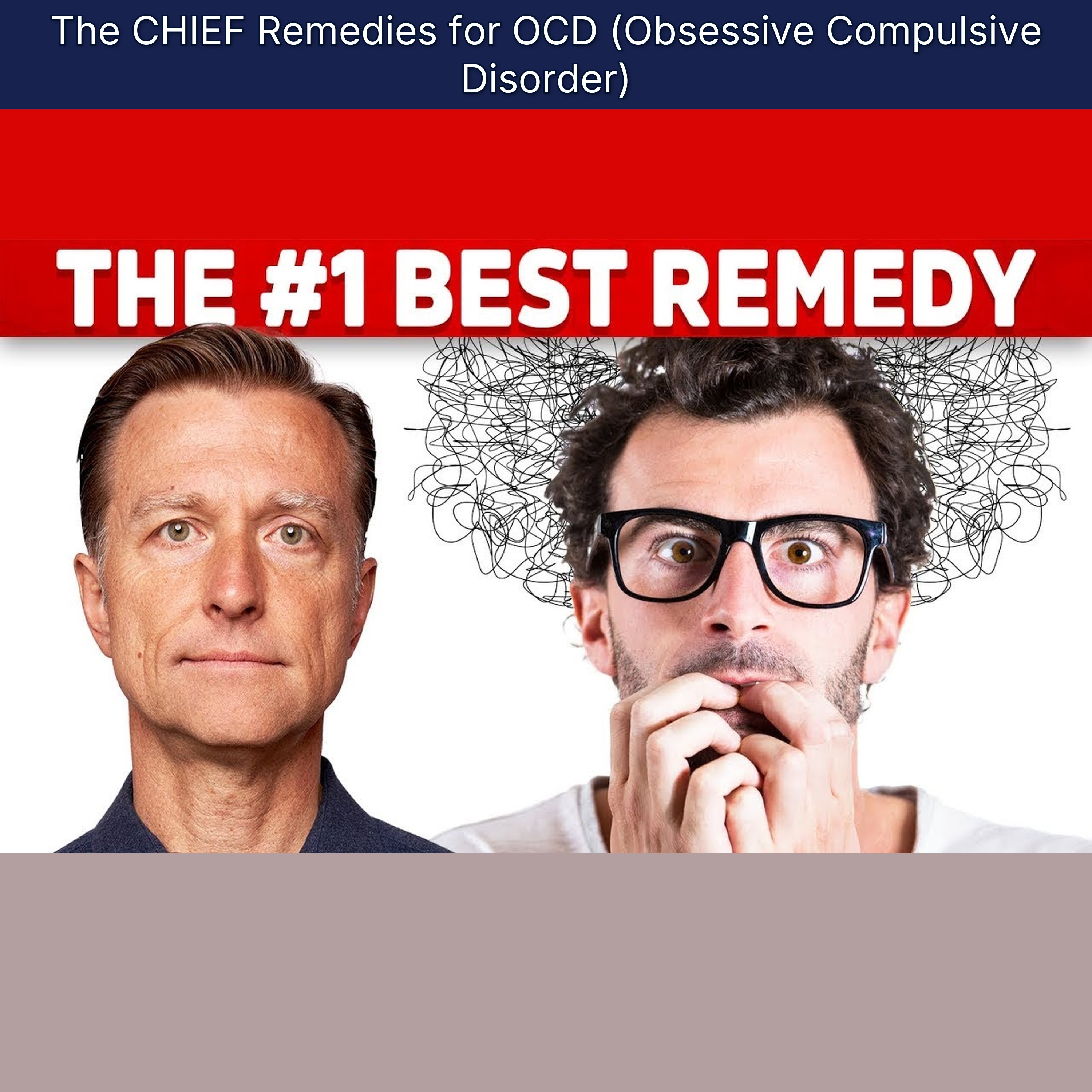 The CHIEF Remedies for OCD (Obsessive Compulsive Disorder)