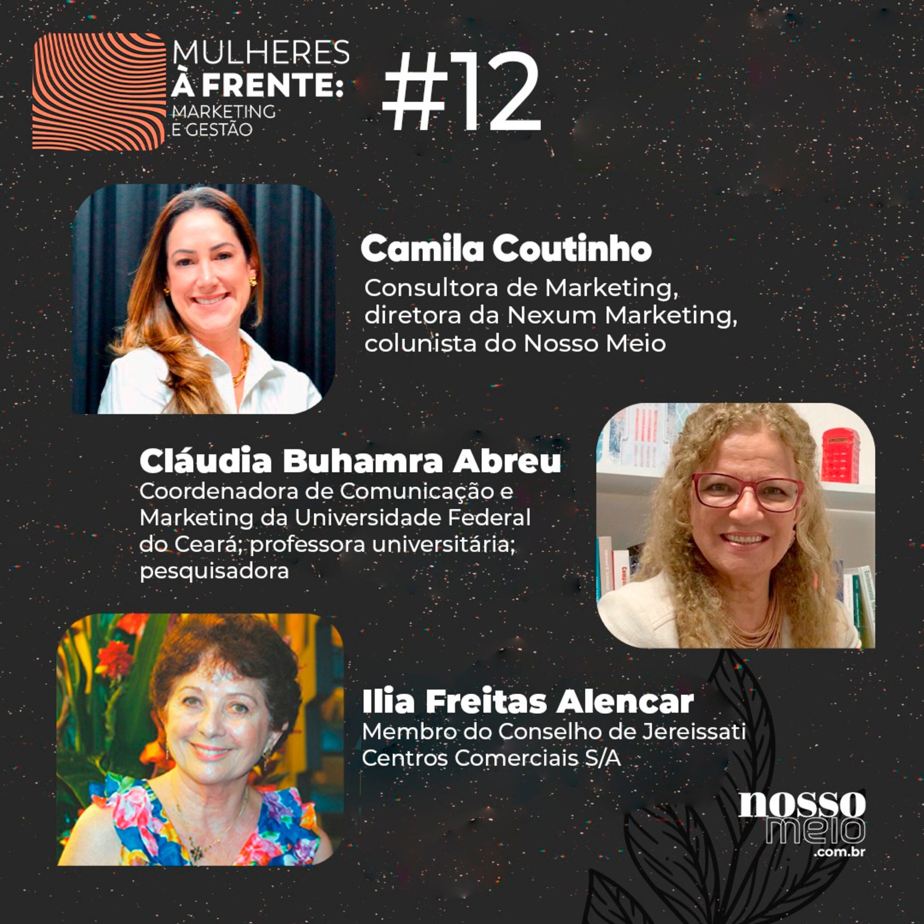 Nosso Meio Cast #12 - Marketing e Comunicação: contribuição de profissionais mulheres para o mercado episode artwork