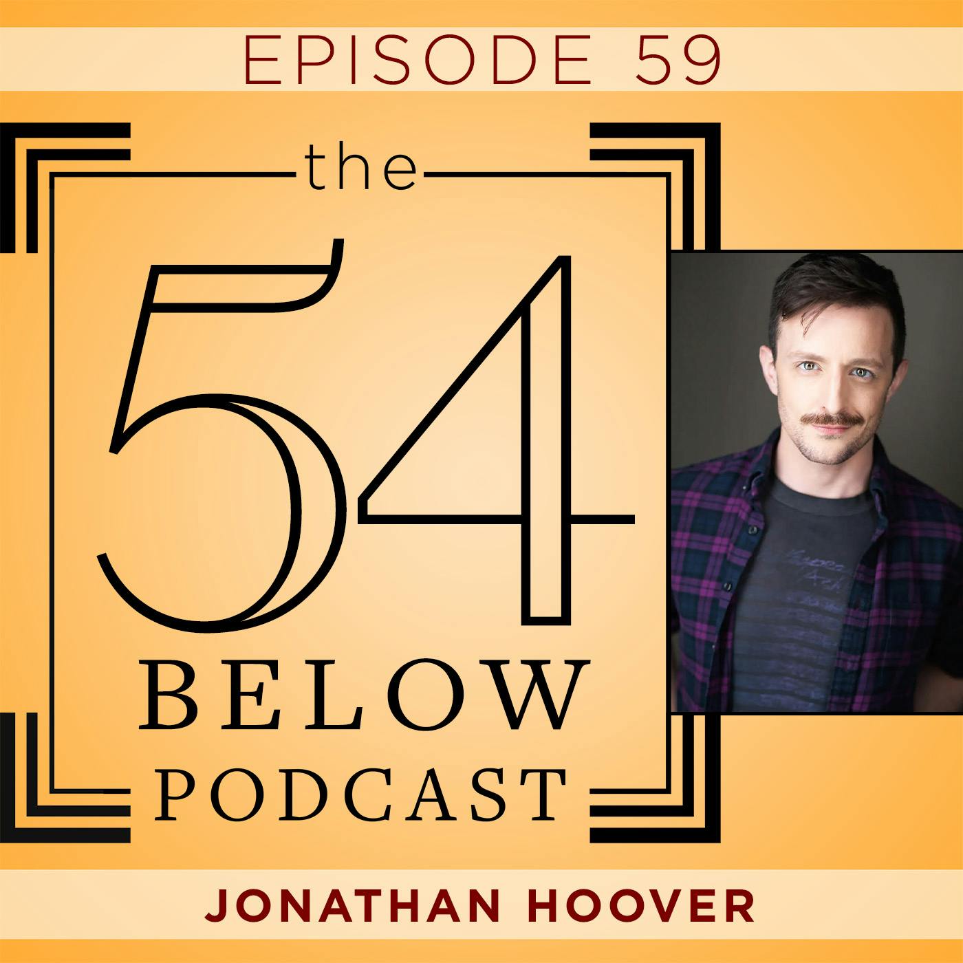 Episode 59: JONATHAN HOOVER