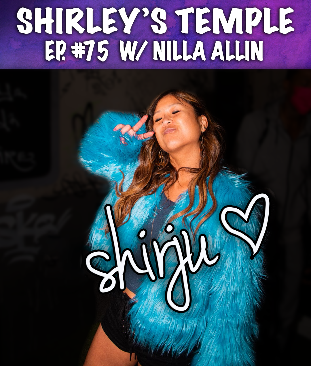 Ep 75. ft. Nilla Allin episode artwork
