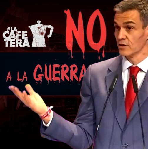 ASI HA REACCIONADO la izquierda ante el NO A LA GUERRA de Sánchez | Podcast La Cafetera ASI HA REACCIONADO la izquierda ante el NO A LA GUERRA de Sánchez | Podcast La Cafetera