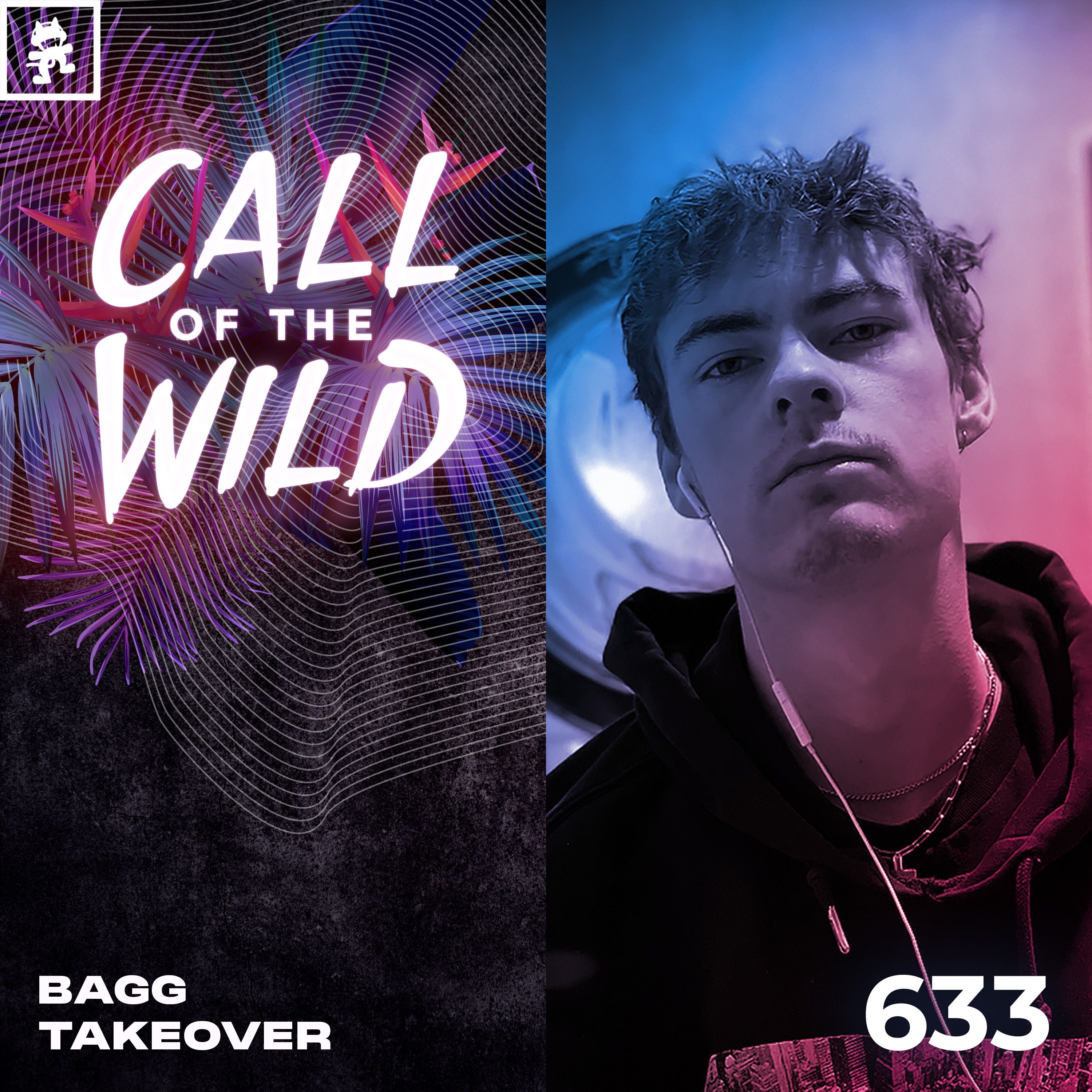 633 - Monstercat Call of the Wild: BAGG Takeover