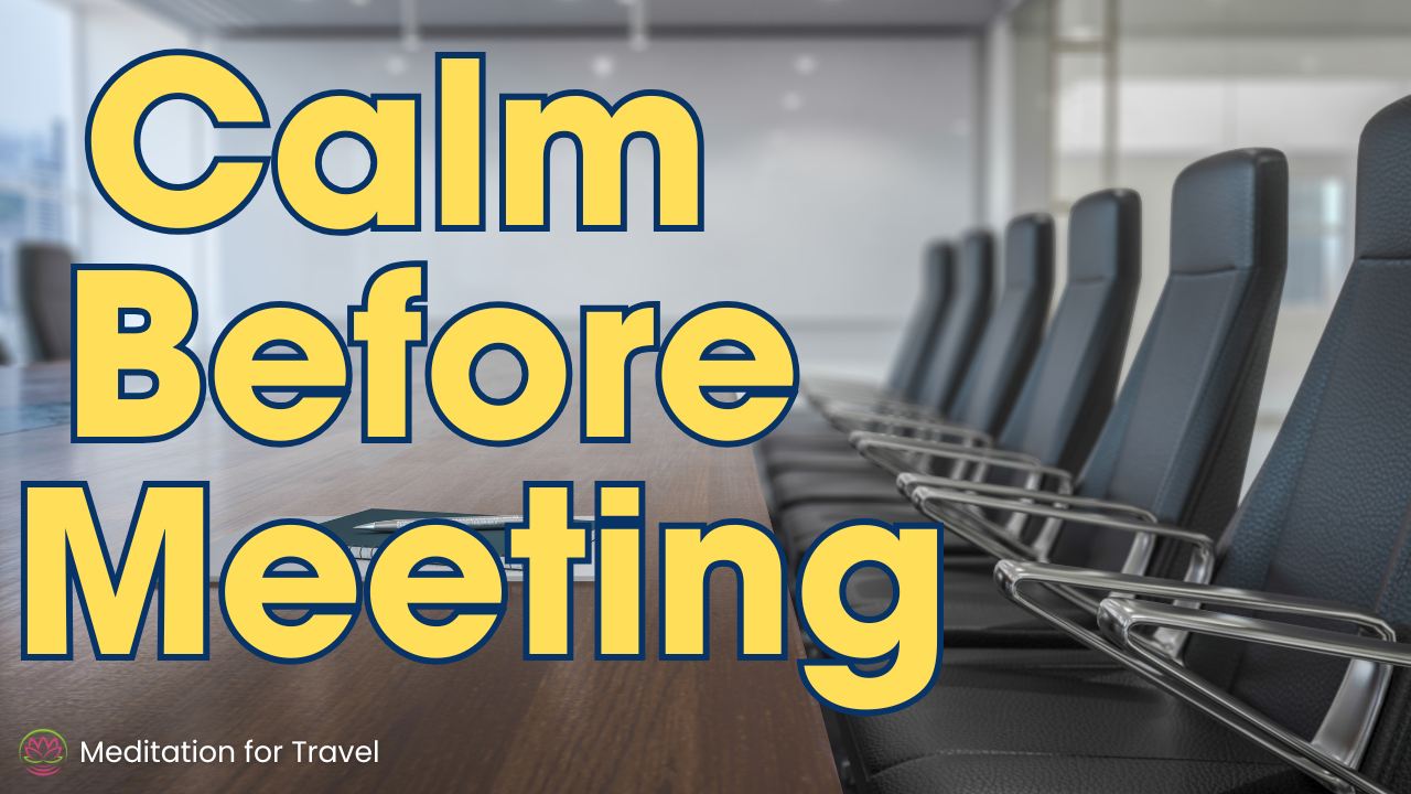 Pre-Meeting Meditation 🧘‍♀️ Feel Calm, Confident and Ready Anywhere episode artwork