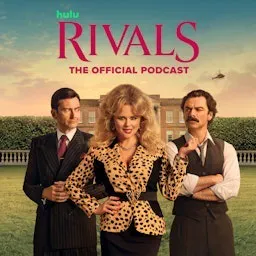 Rivals: The Official Podcast cover