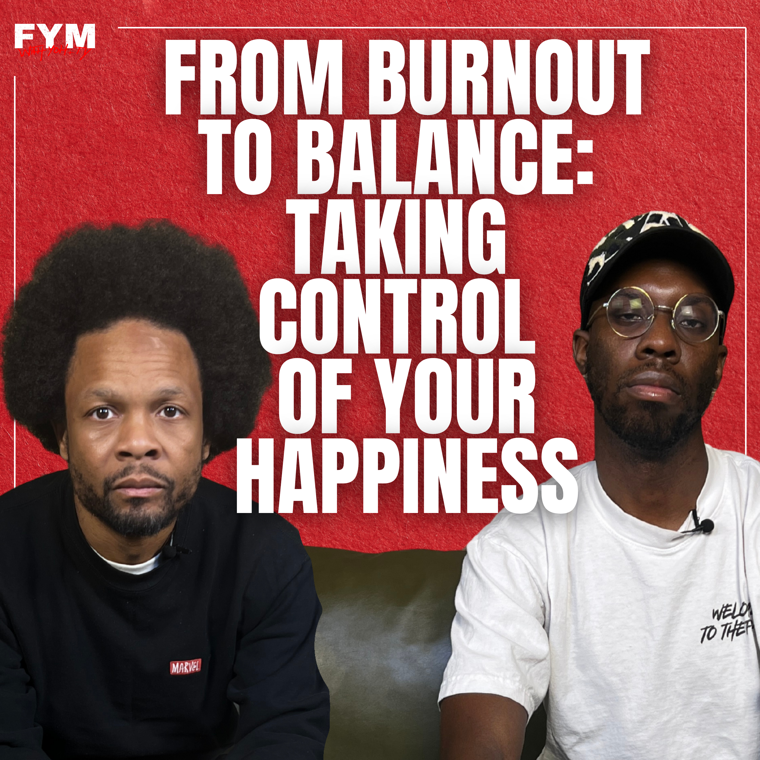 From Burnout to Balance: Taking Control of Your Happiness episode artwork