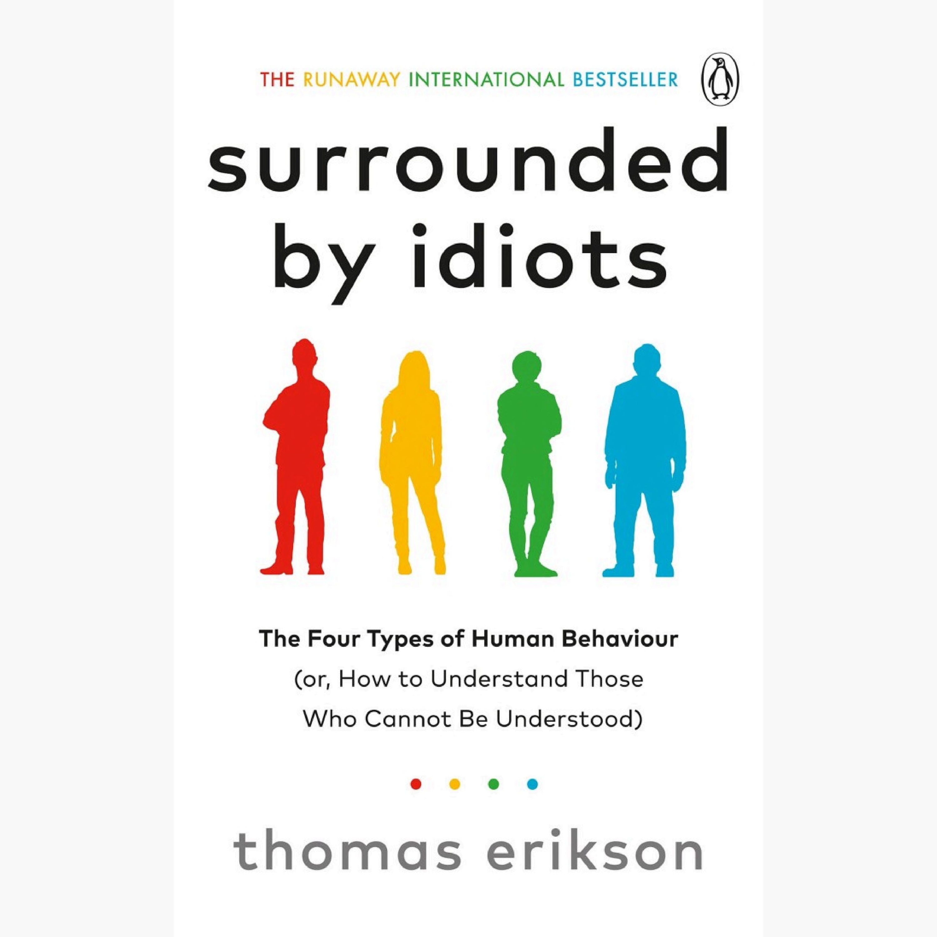 Alles voller Idioten! Zusammenfassung | Thomas Erikson