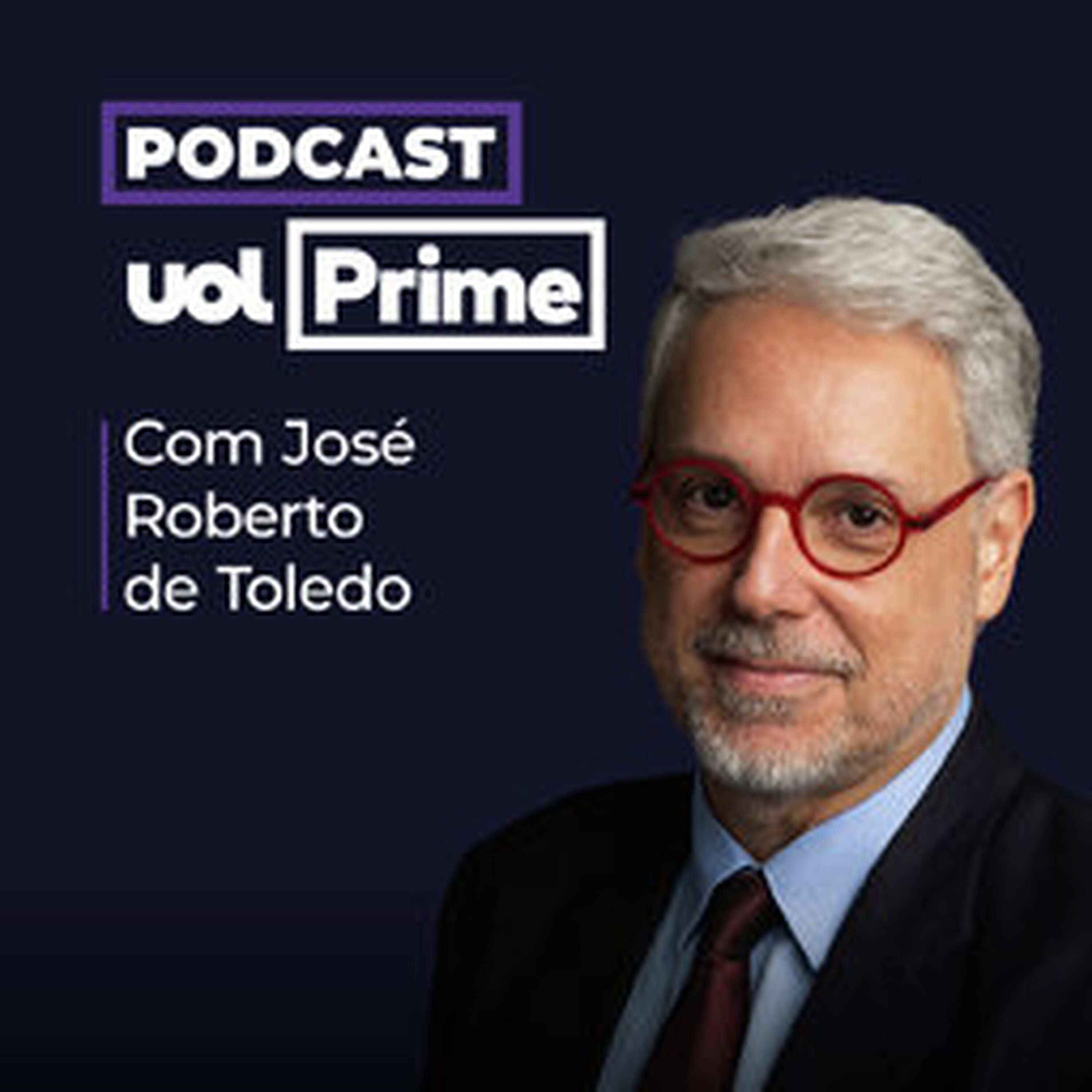 UOL Prime com José Roberto de Toledo