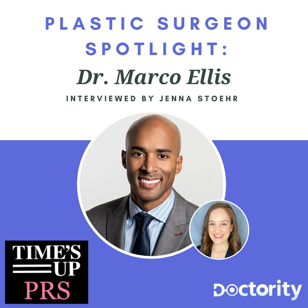 Time’s Up PRS Plastic Surgeon Spotlight: Dr. Marco Ellis