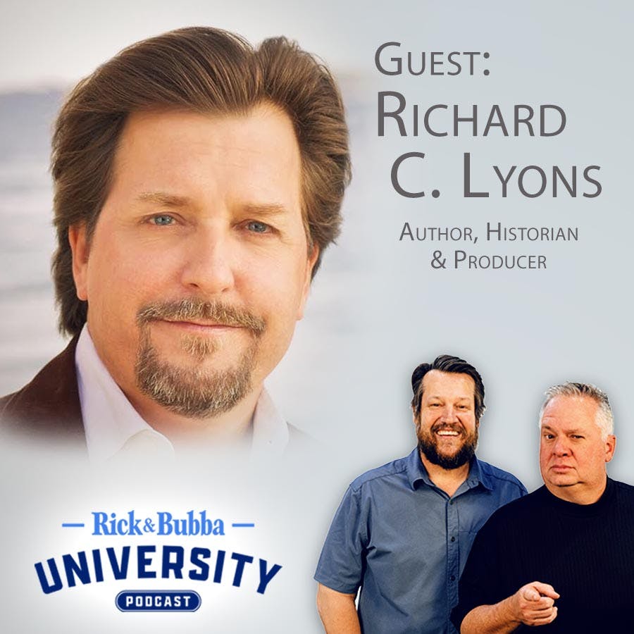 Ep 180 | Are We Headed for WW3? | Richard Lyons | Rick & Bubba University