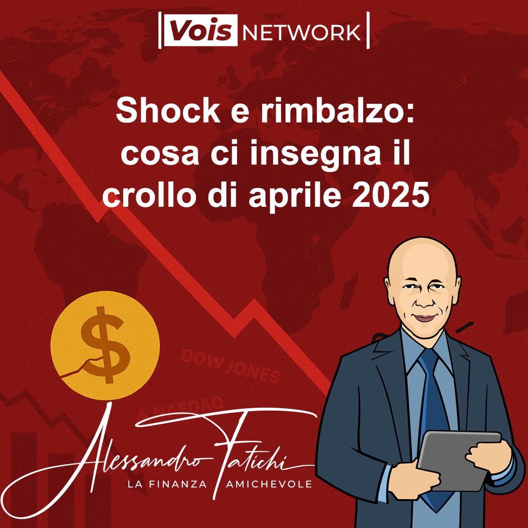 Shock e rimbalzo: cosa ci insegna il crollo di aprile 2025