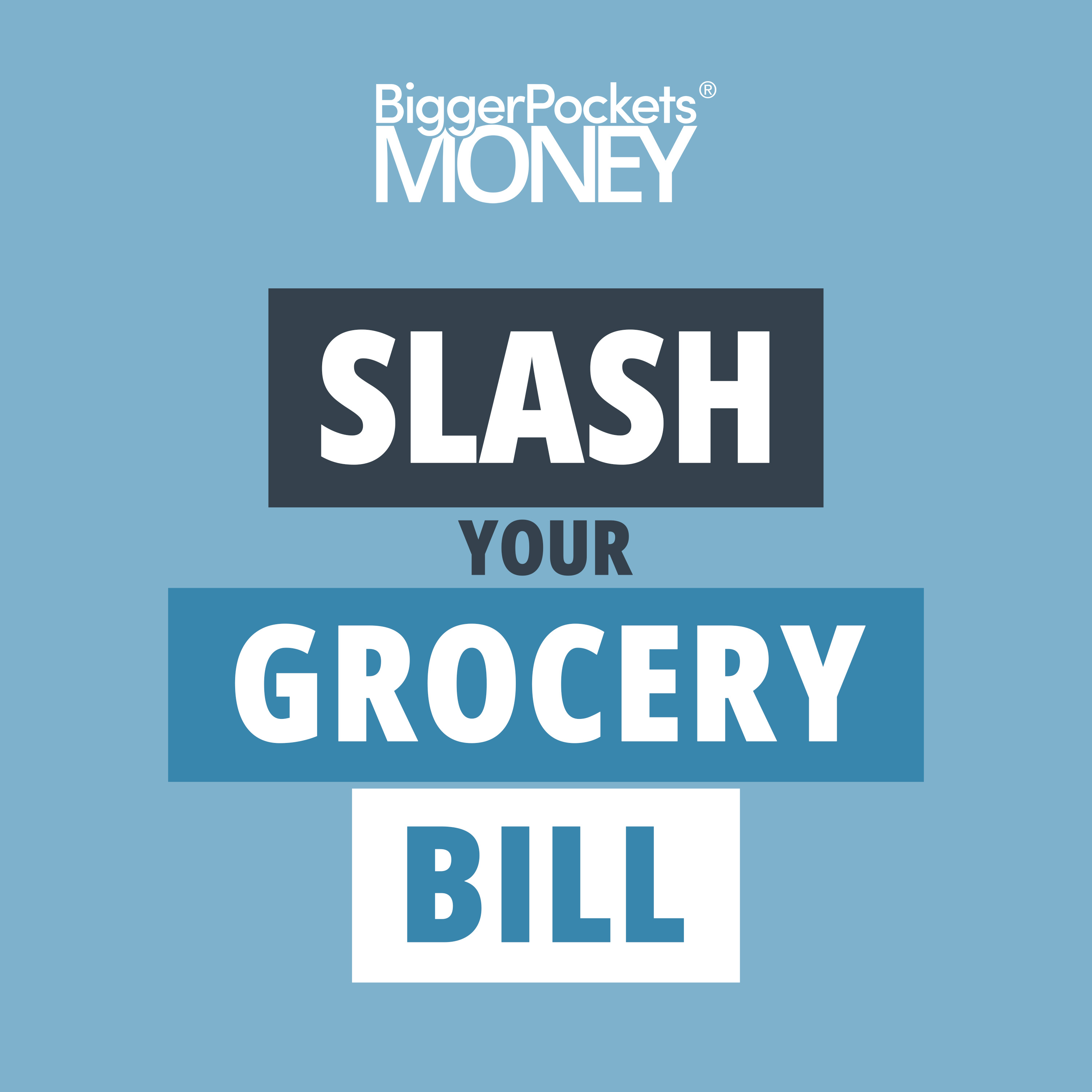 405: Slash Your Food Budget by $150+ Per Week with EASY, Healthy, and Tasty Meals