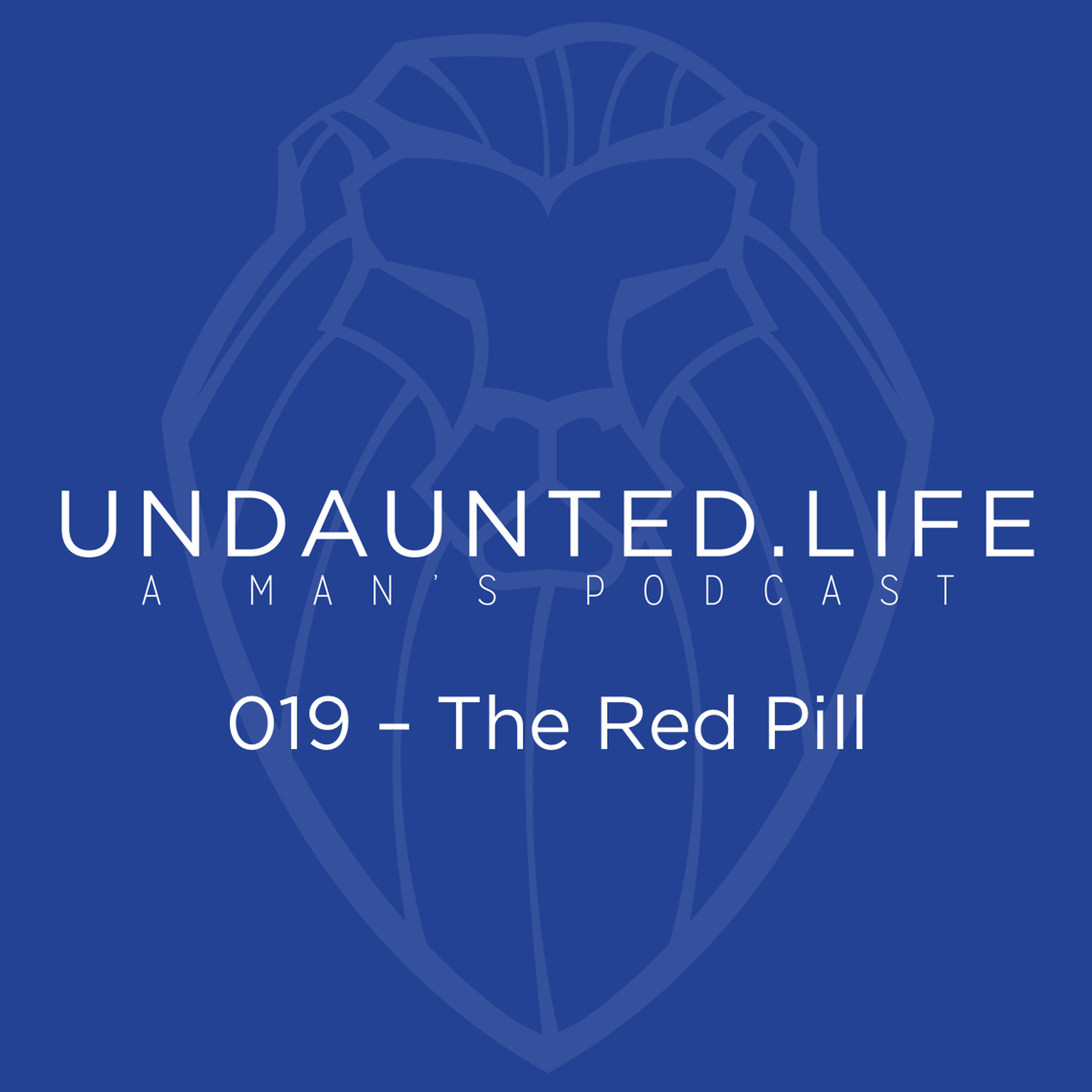 019 - The Red Pill