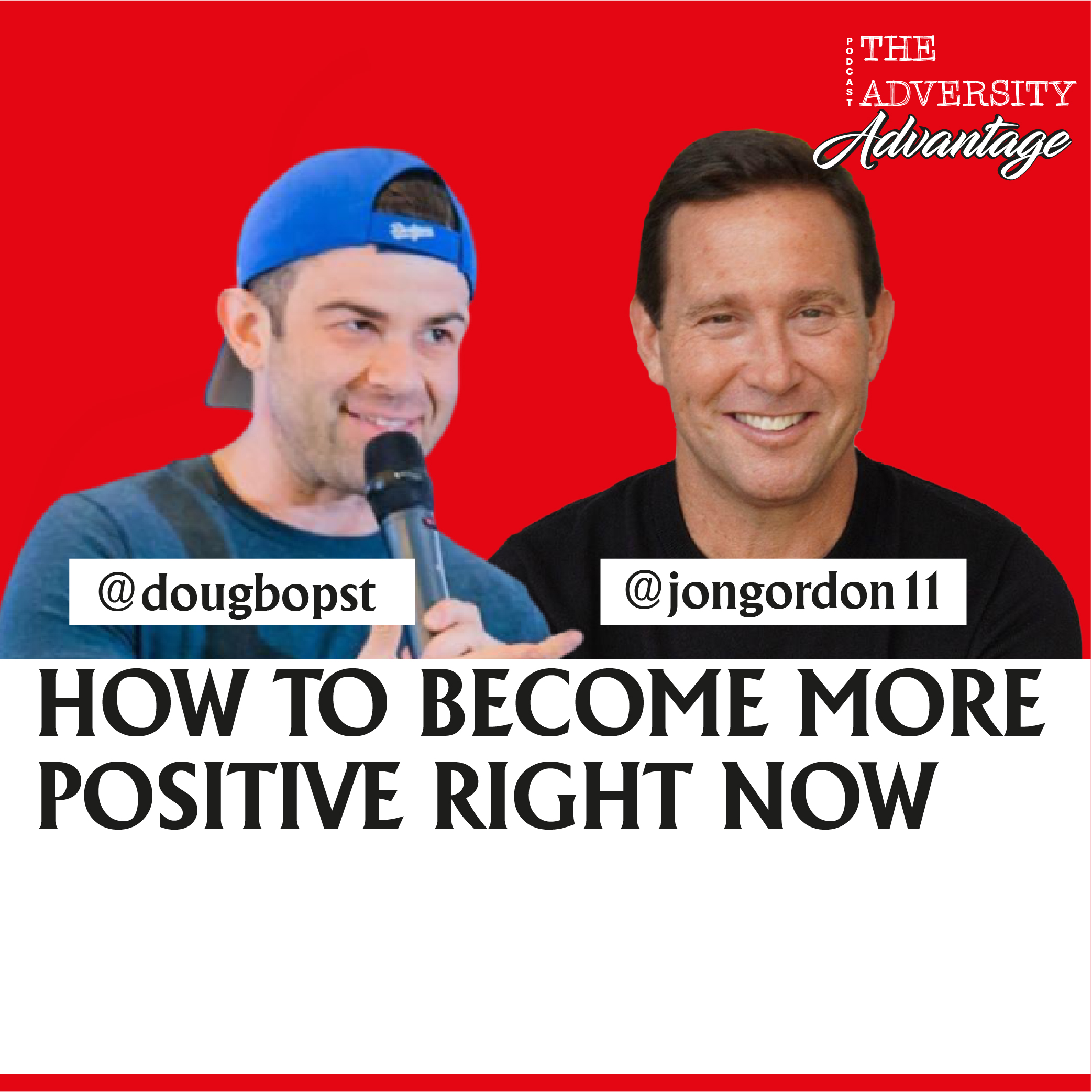 The Adversity Advantage with Doug Bopst