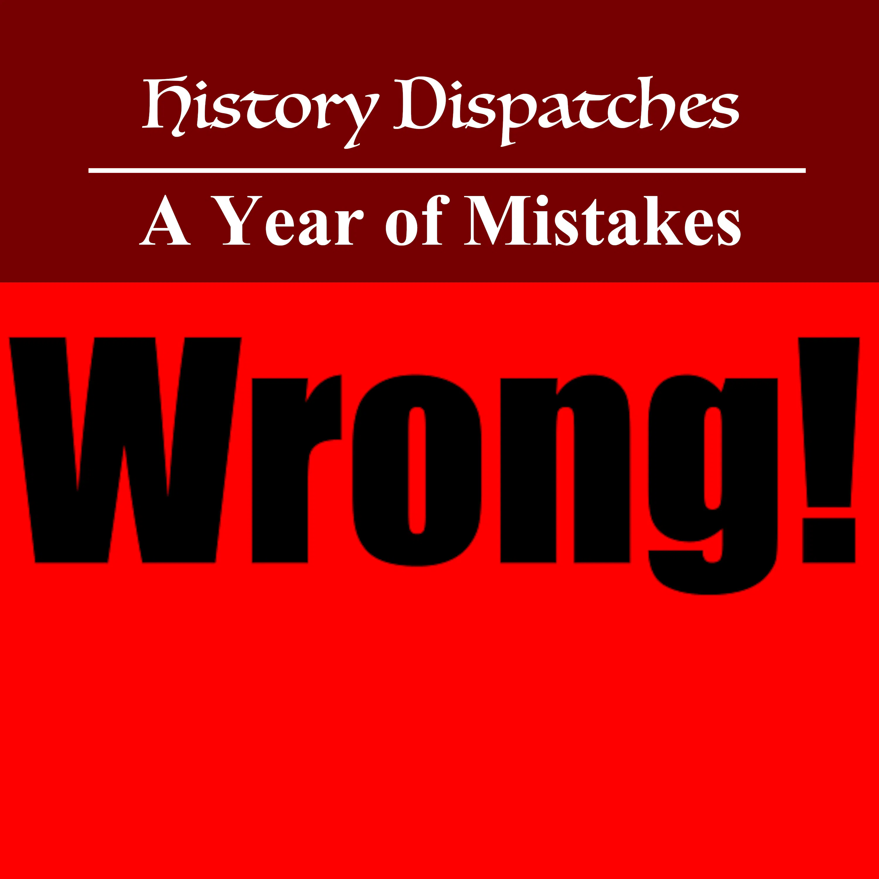 A Year of Mistakes A Year of Mistakes