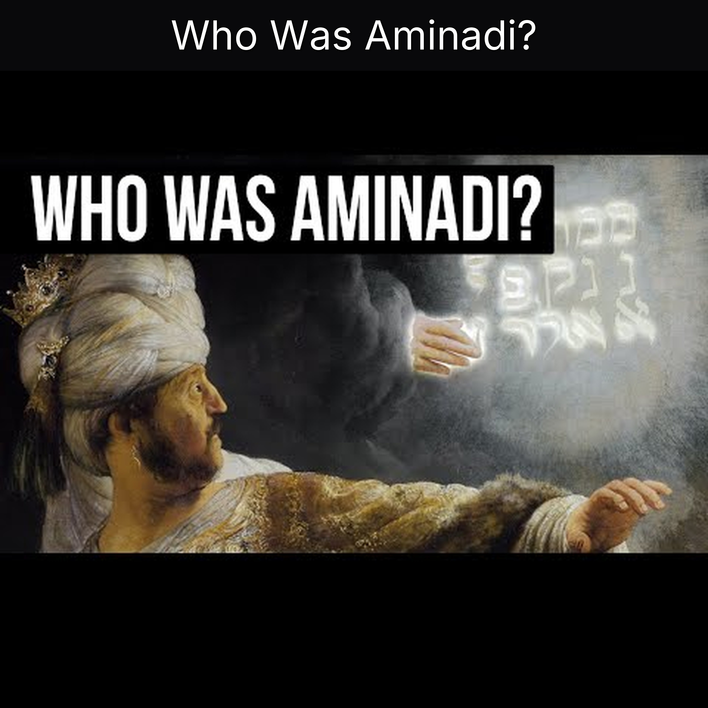 Who Was Aminadi? episode artwork
