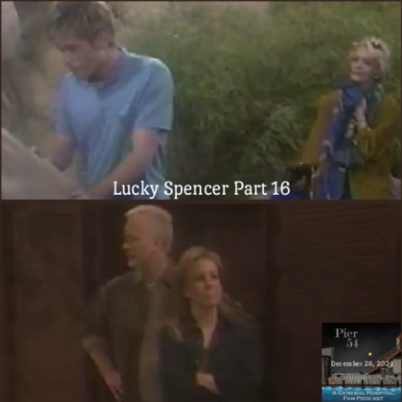 Episode 608: The Port Charles 411 - Lucky Spencer Part 16 episode artwork