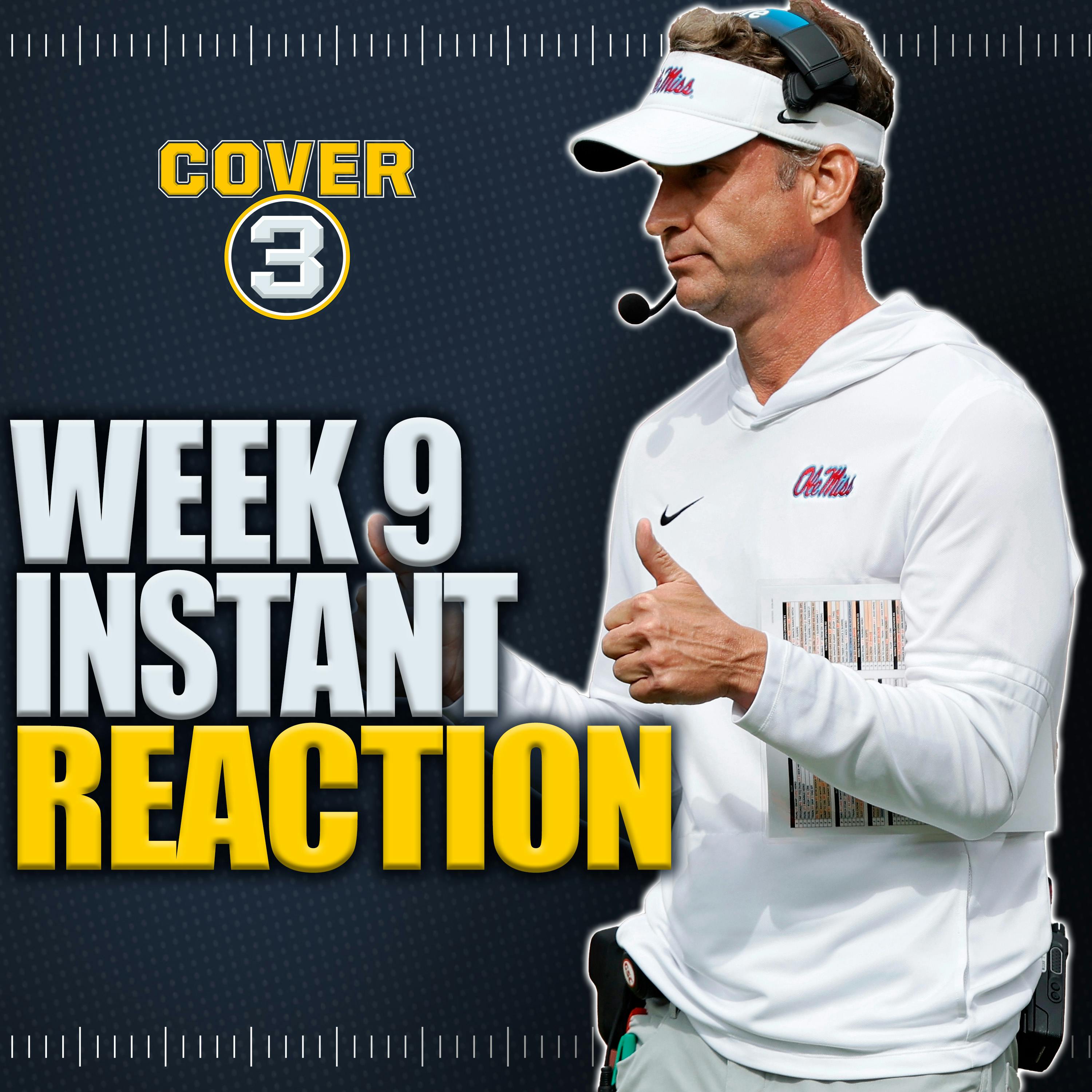 Week 9 INSTANT REACTION: Ole Miss-Oklahoma, Missouri-Vanderbilt & More | Cover 3 College Football