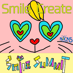 Smile SUMMIT「Smile Create」