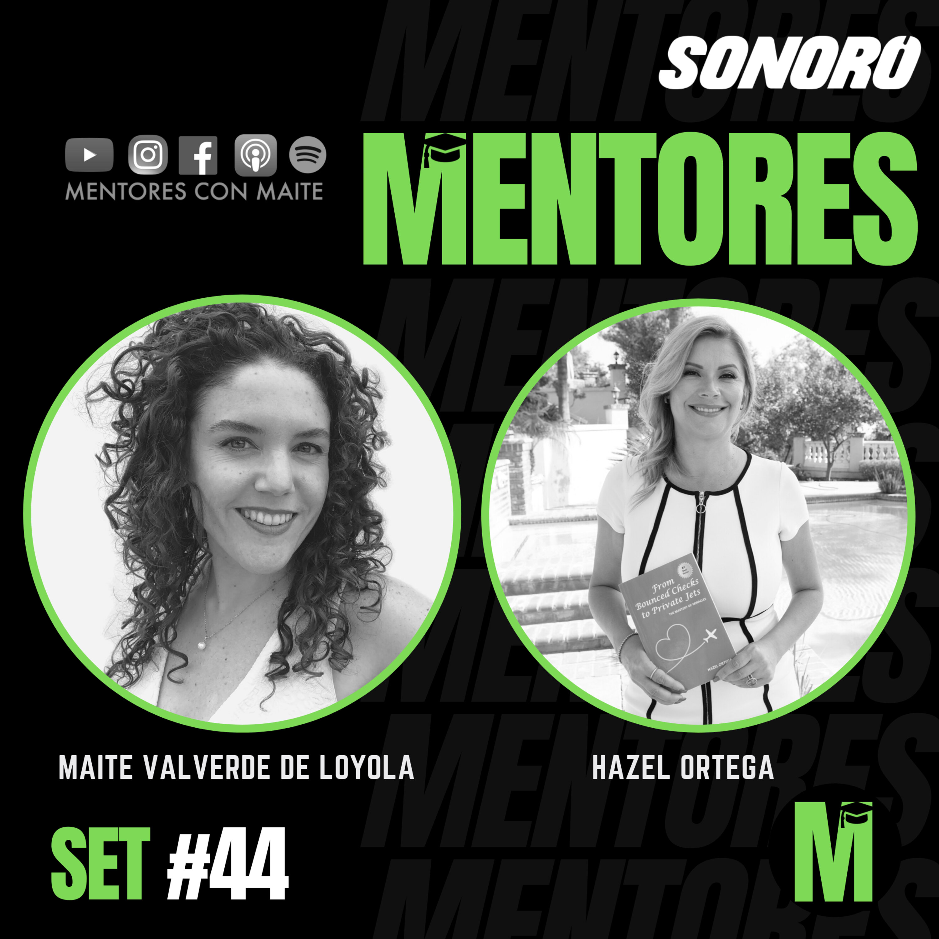 SET #44: “Así creo milagros en mi vida” - Hazel Ortega episode artwork