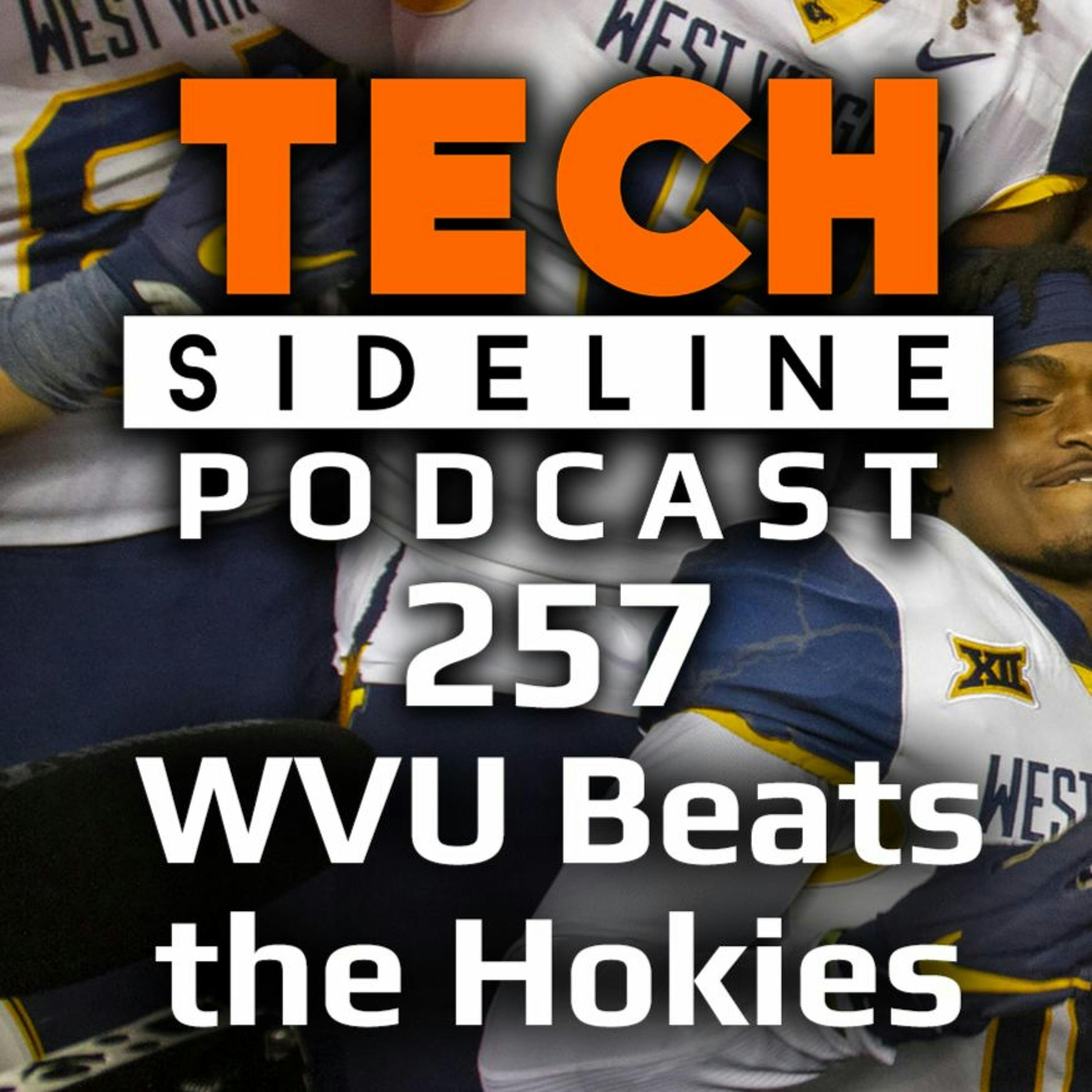 WVU Beats Virginia Tech; What's Next for the Hokies? TSL Podcast 257