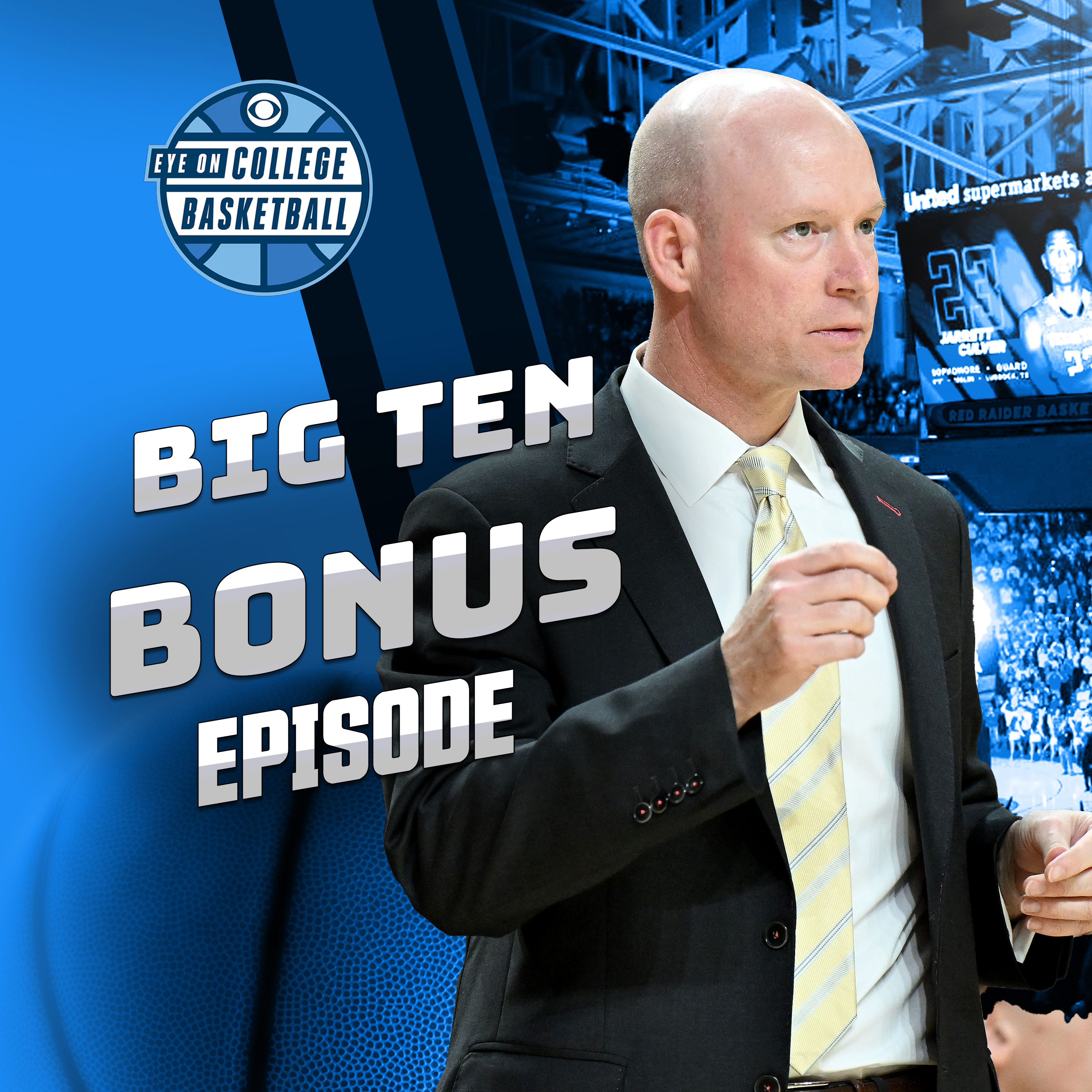 Big Ten Bonus Episode Part 1: Conversations with Cronin, Willard, Painter, McCaffrey and Hoiberg