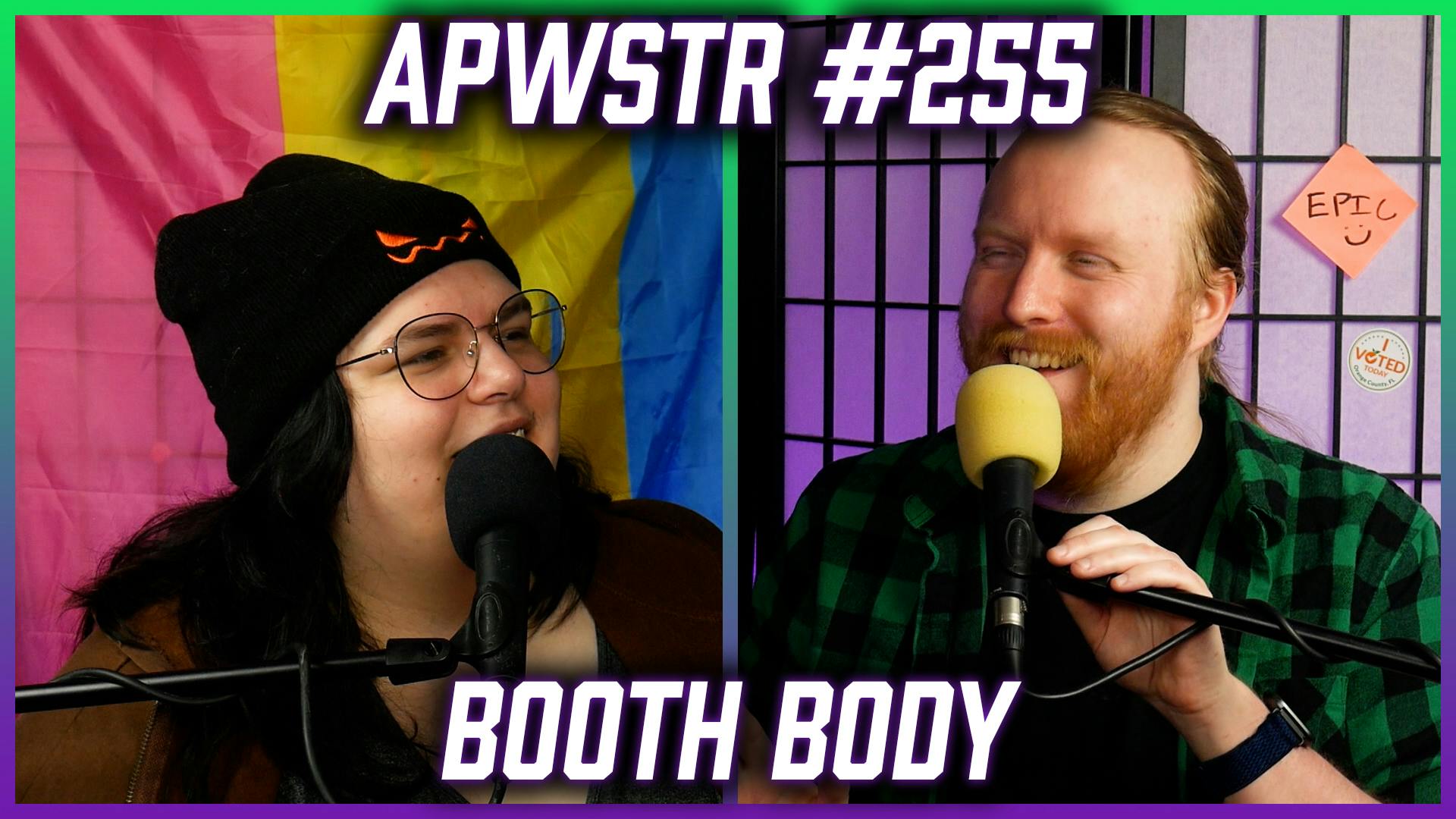 #255: Booth Body #255: Booth Body