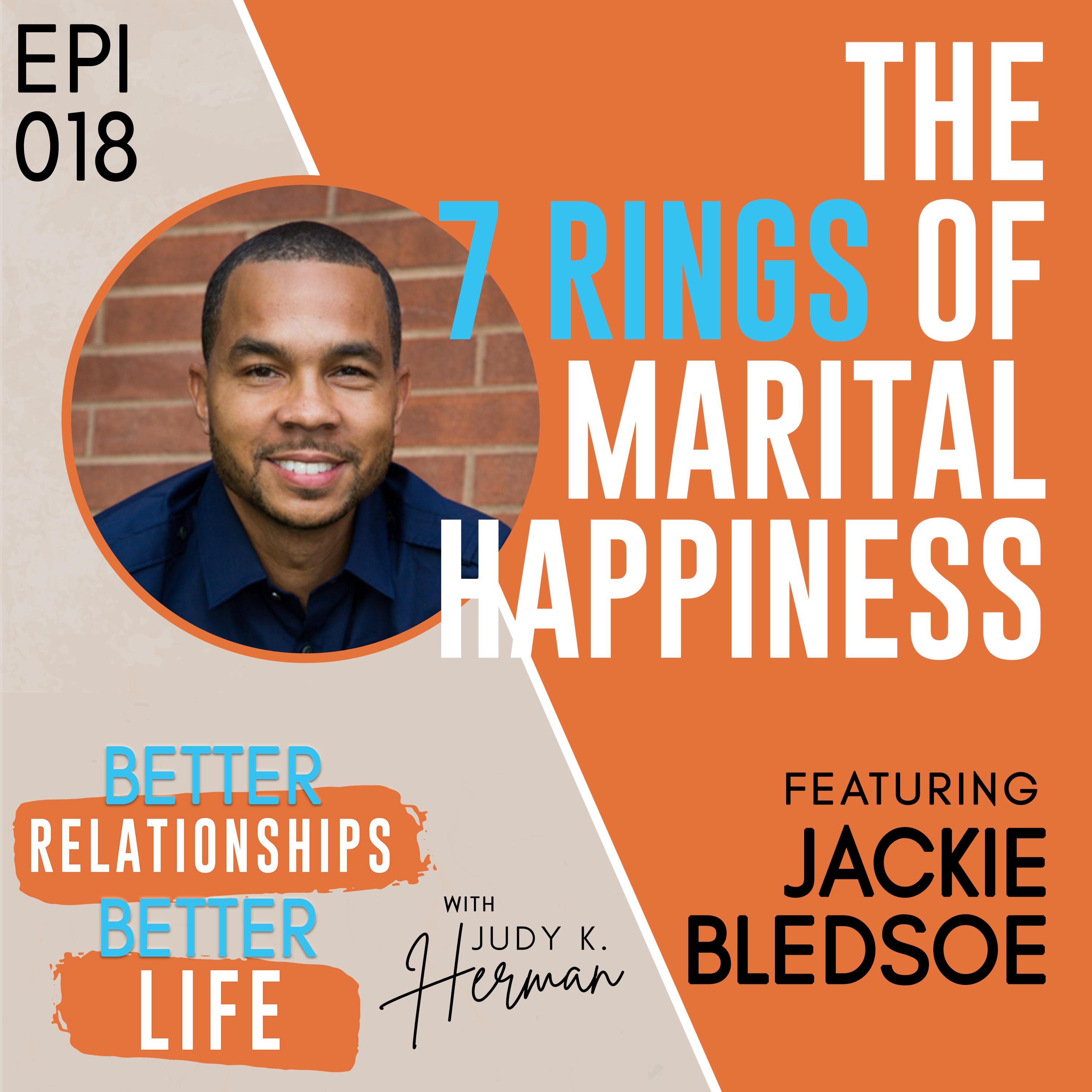 Better Relationships, Better Life