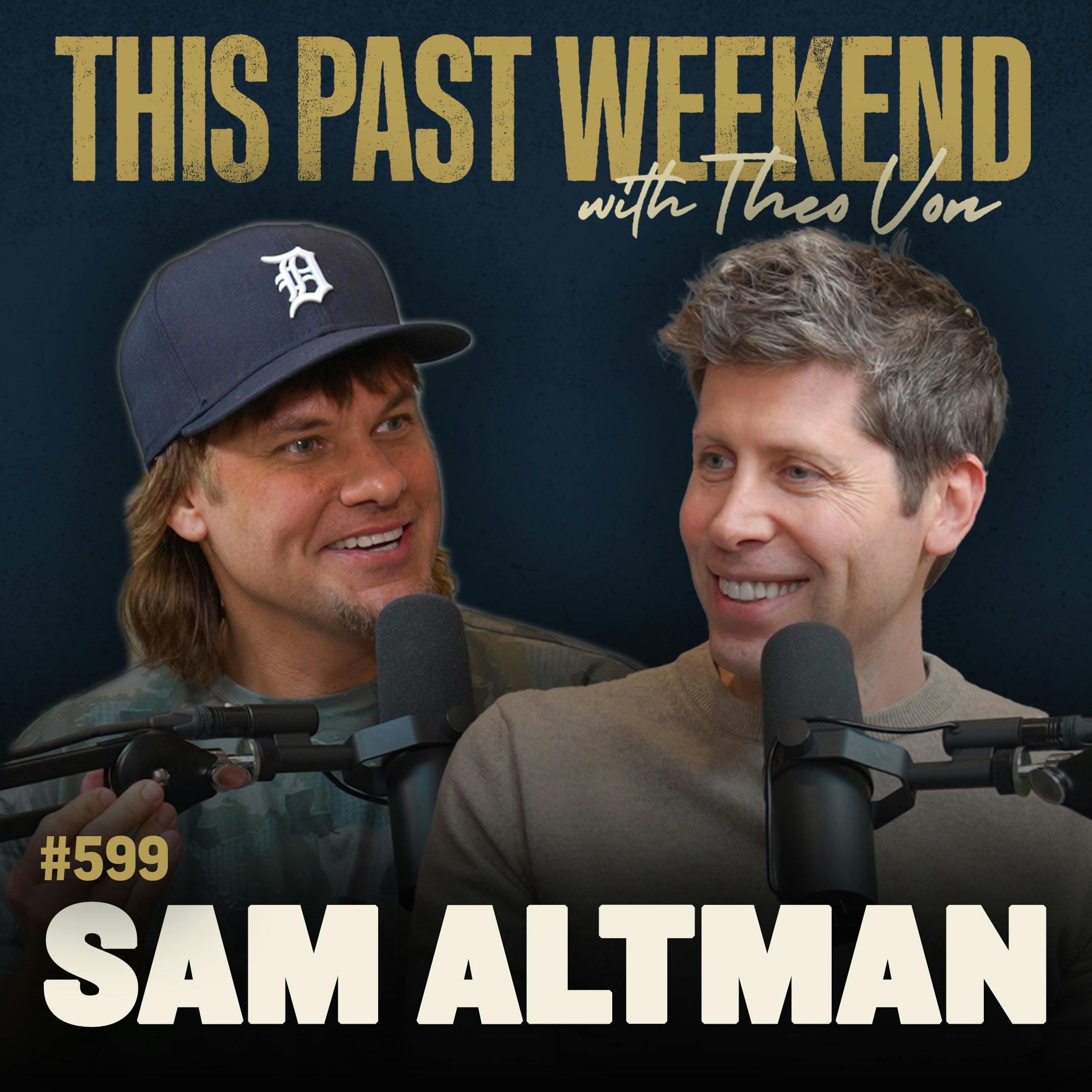 #599 - Sam Altman