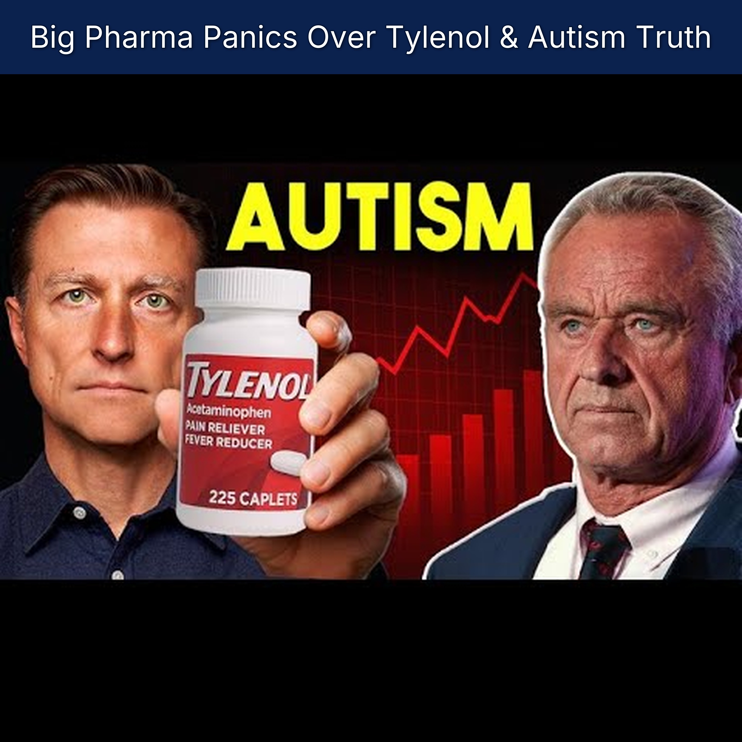 Big Pharma Panics Over Tylenol & Autism Truth