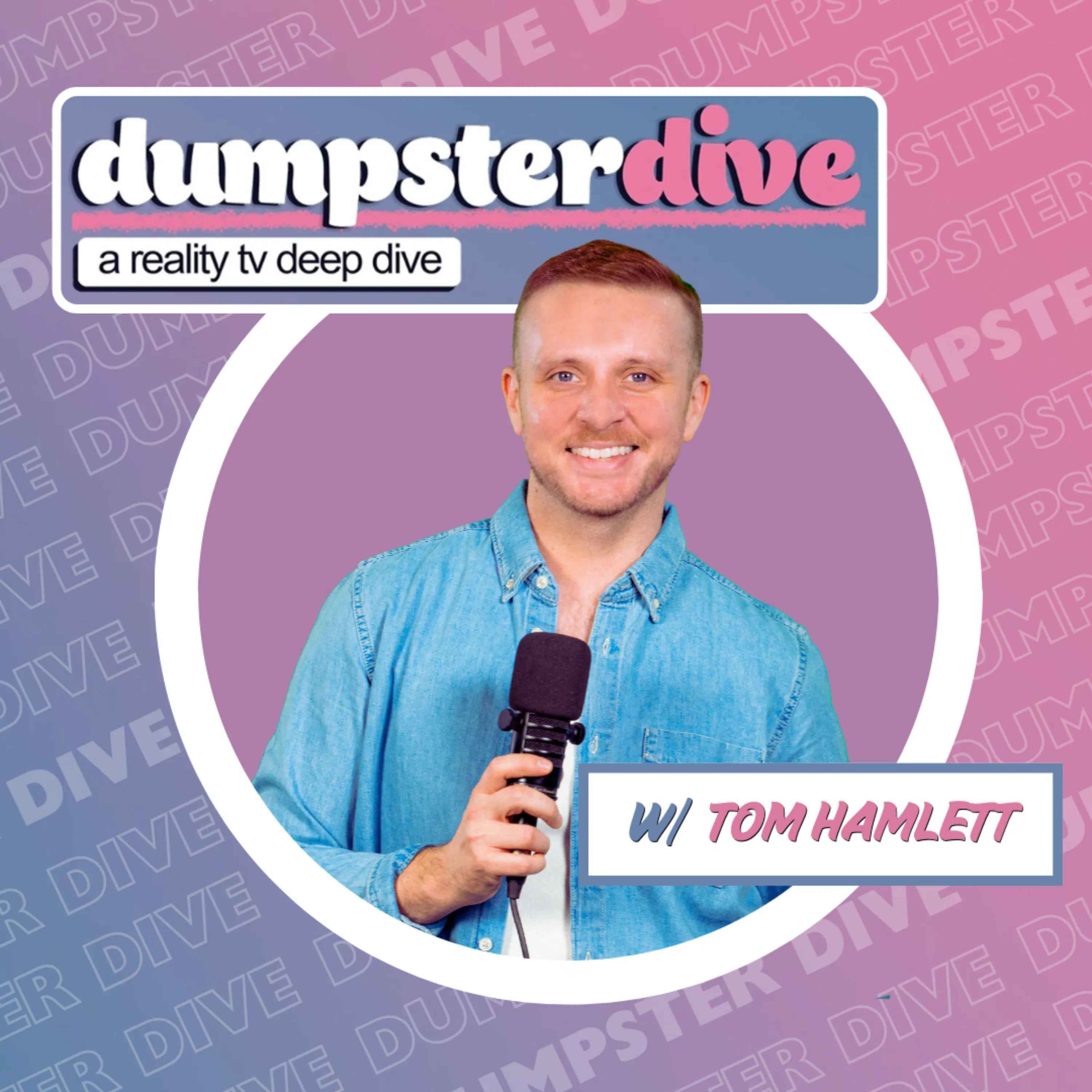 Artwork for Dumpster Dive with Tom Hamlett