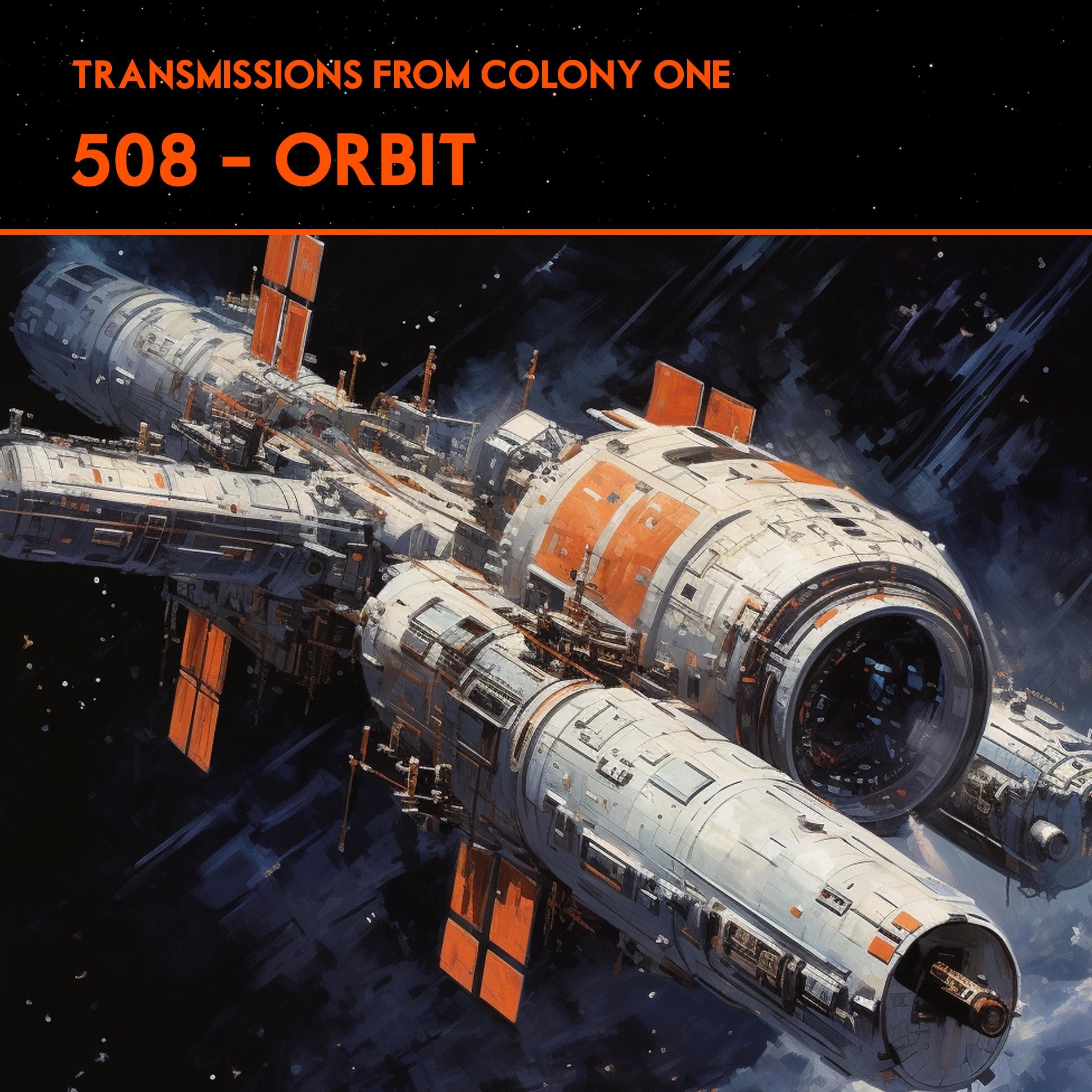 Transmissions From Colony One