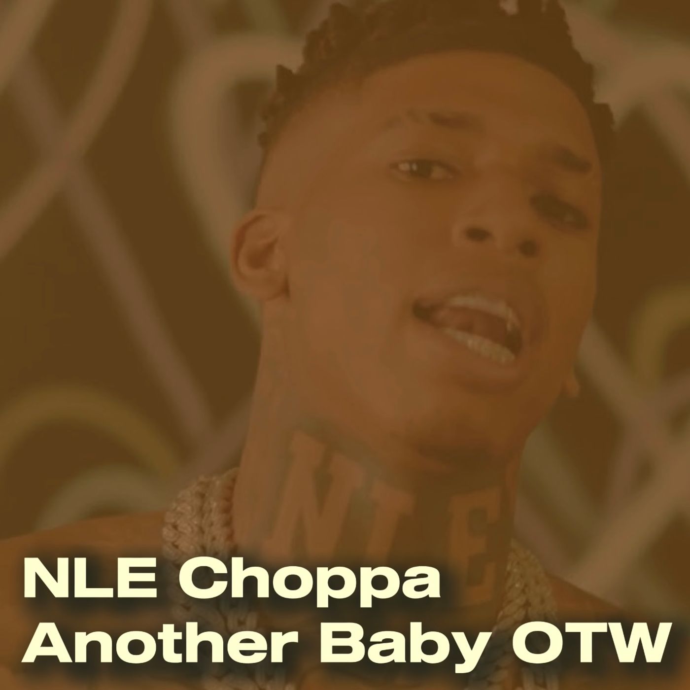 NLE Choppa - Another Baby OTW (Freestyle) episode artwork