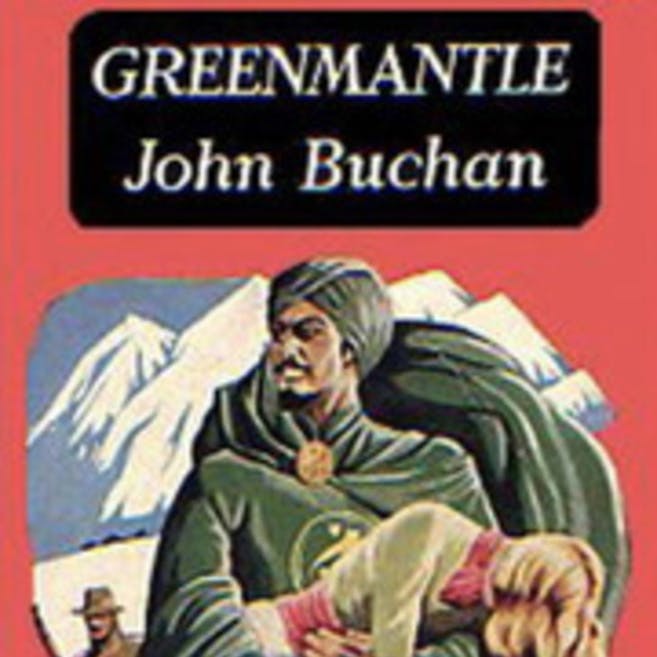 Greenmantle by John Buchan ~ Full Audiobook