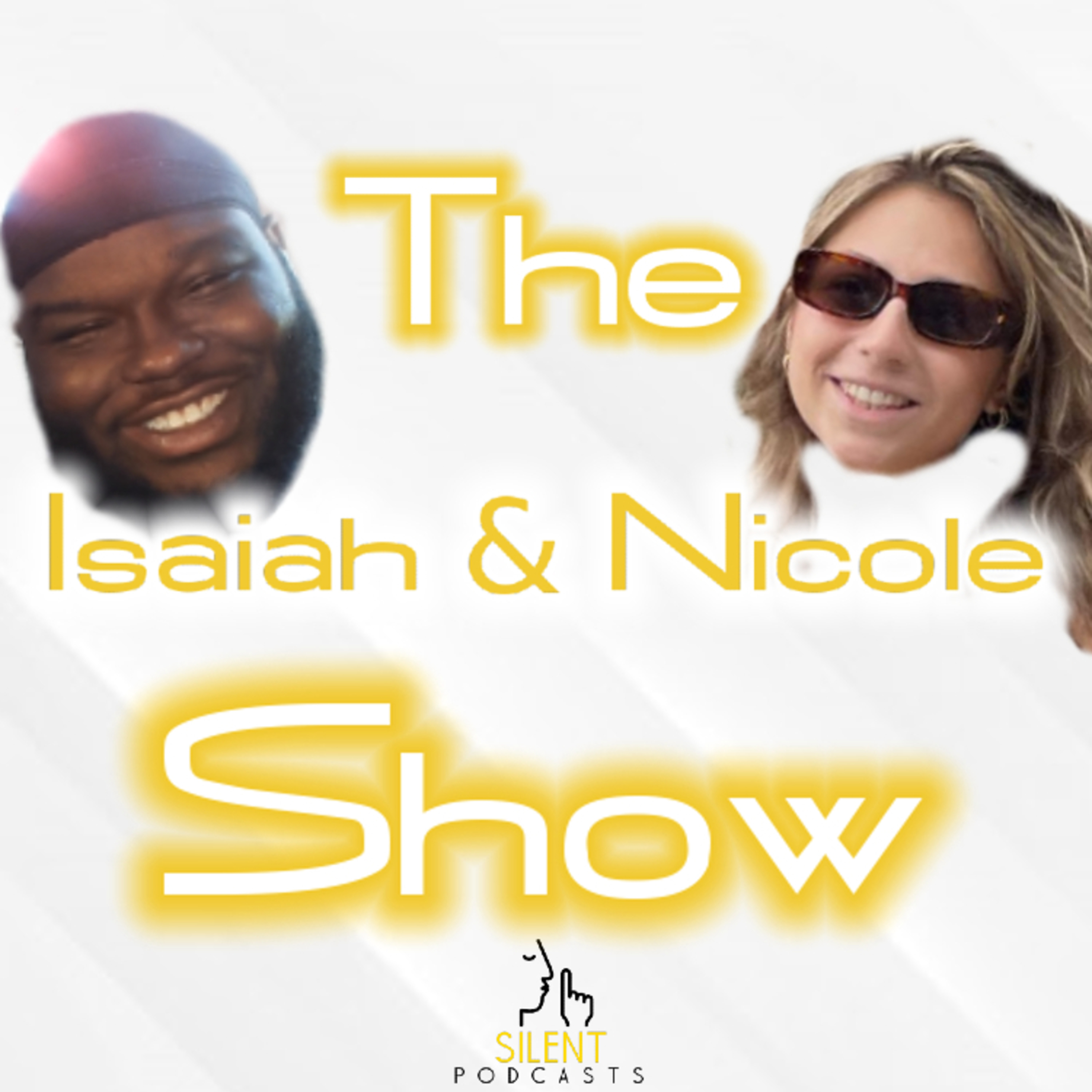 The Isaiah and Nicole Show Episode 1 episode artwork