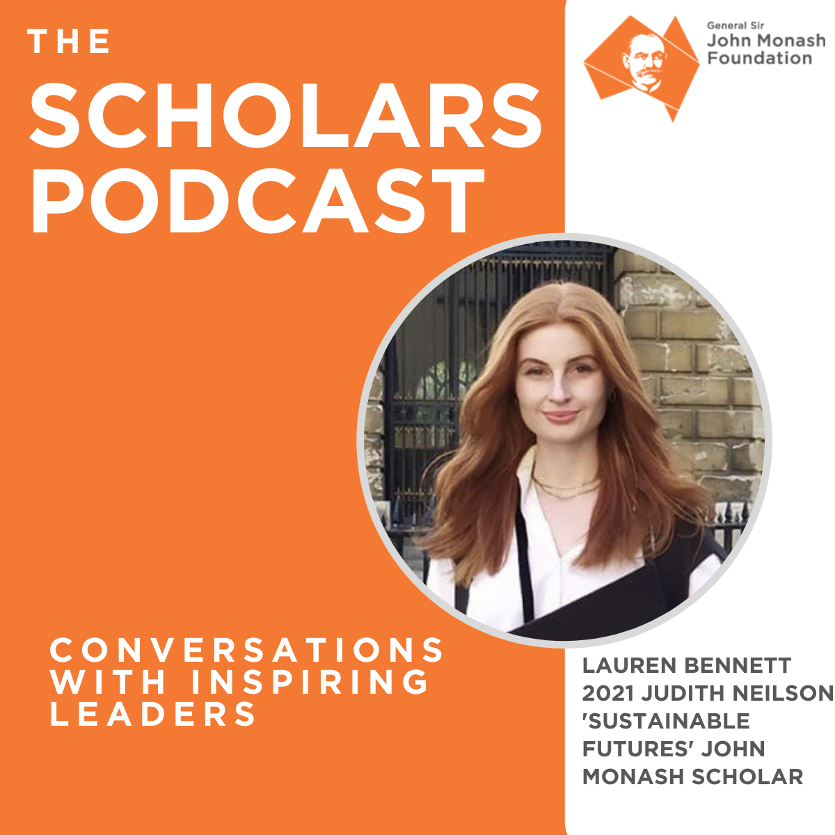 The Scholars Podcast - Conversations with Inspiring Leaders