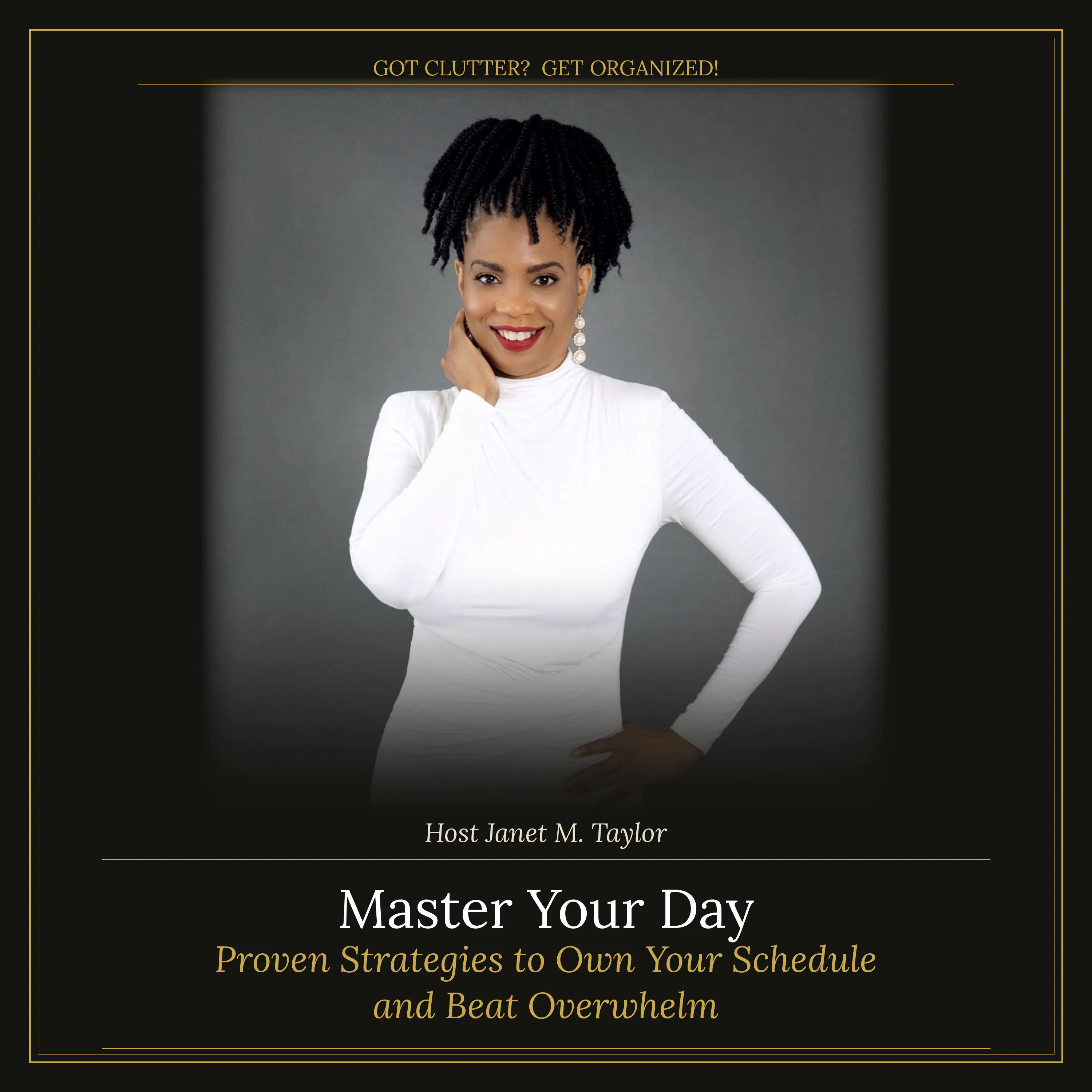 Master Your Day: Proven Strategies to Own Your Schedule and Beat Overwhelm episode artwork