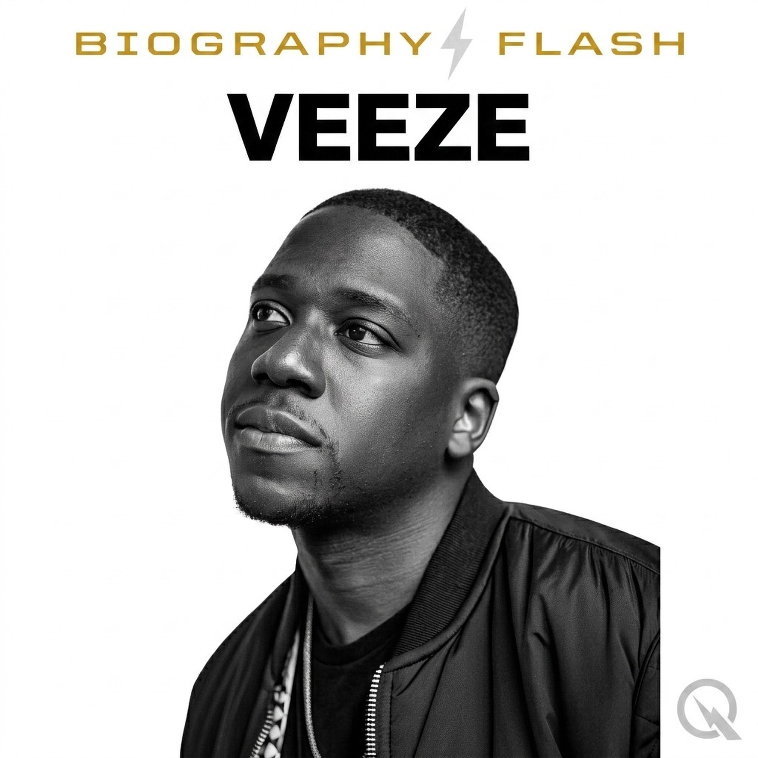 Veeze - Biography Flash
