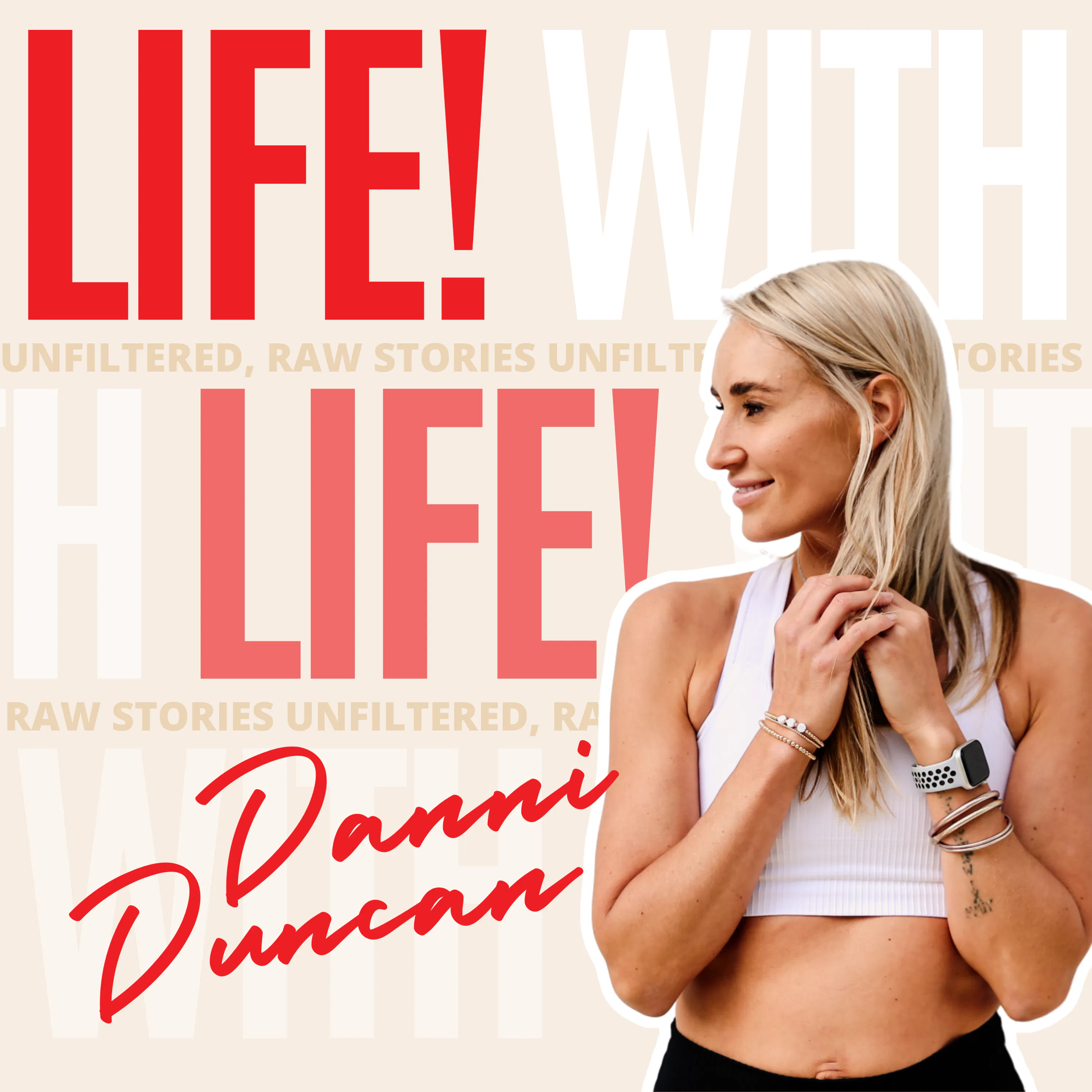 Life With Danni Duncan