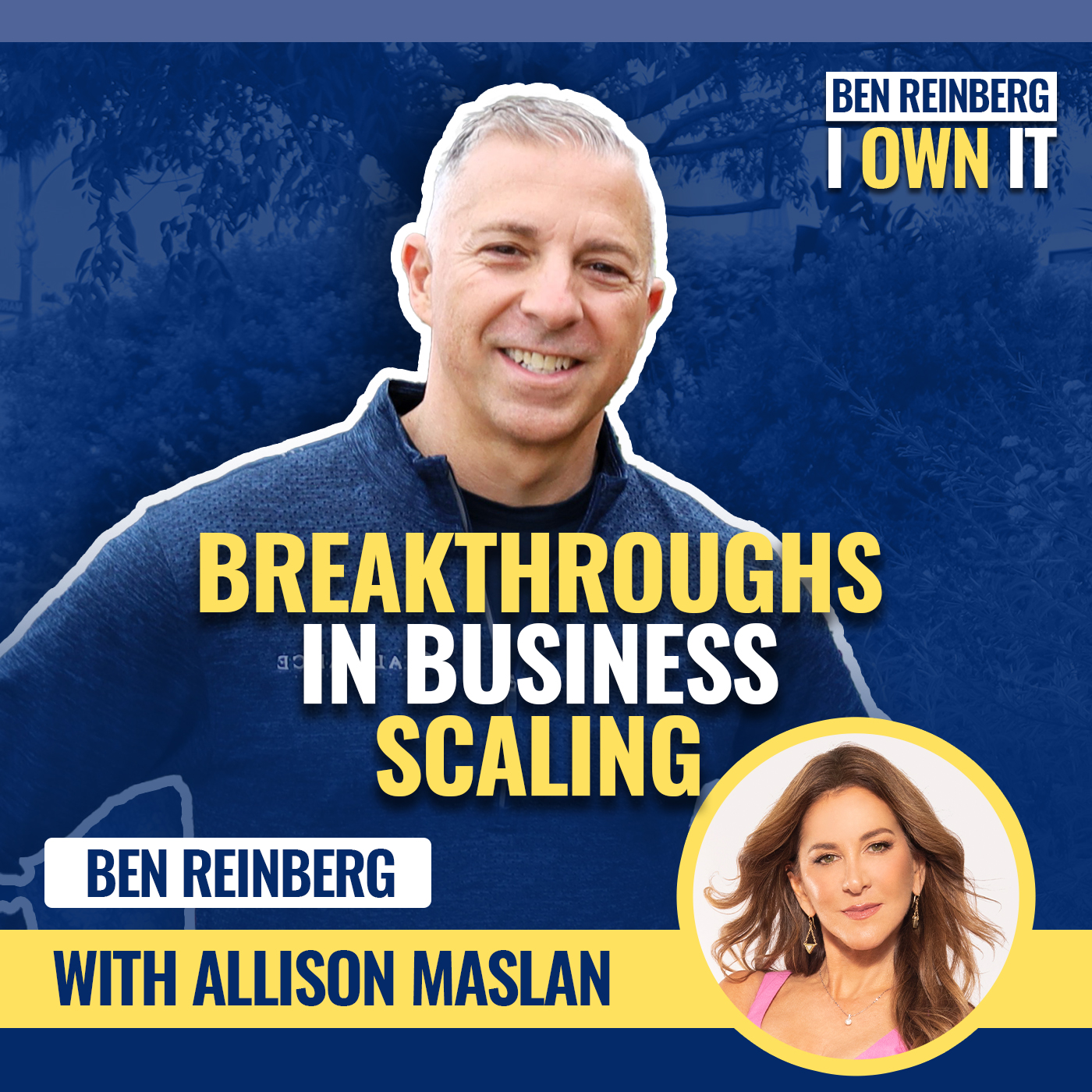 Ben Reinberg: I OWN IT