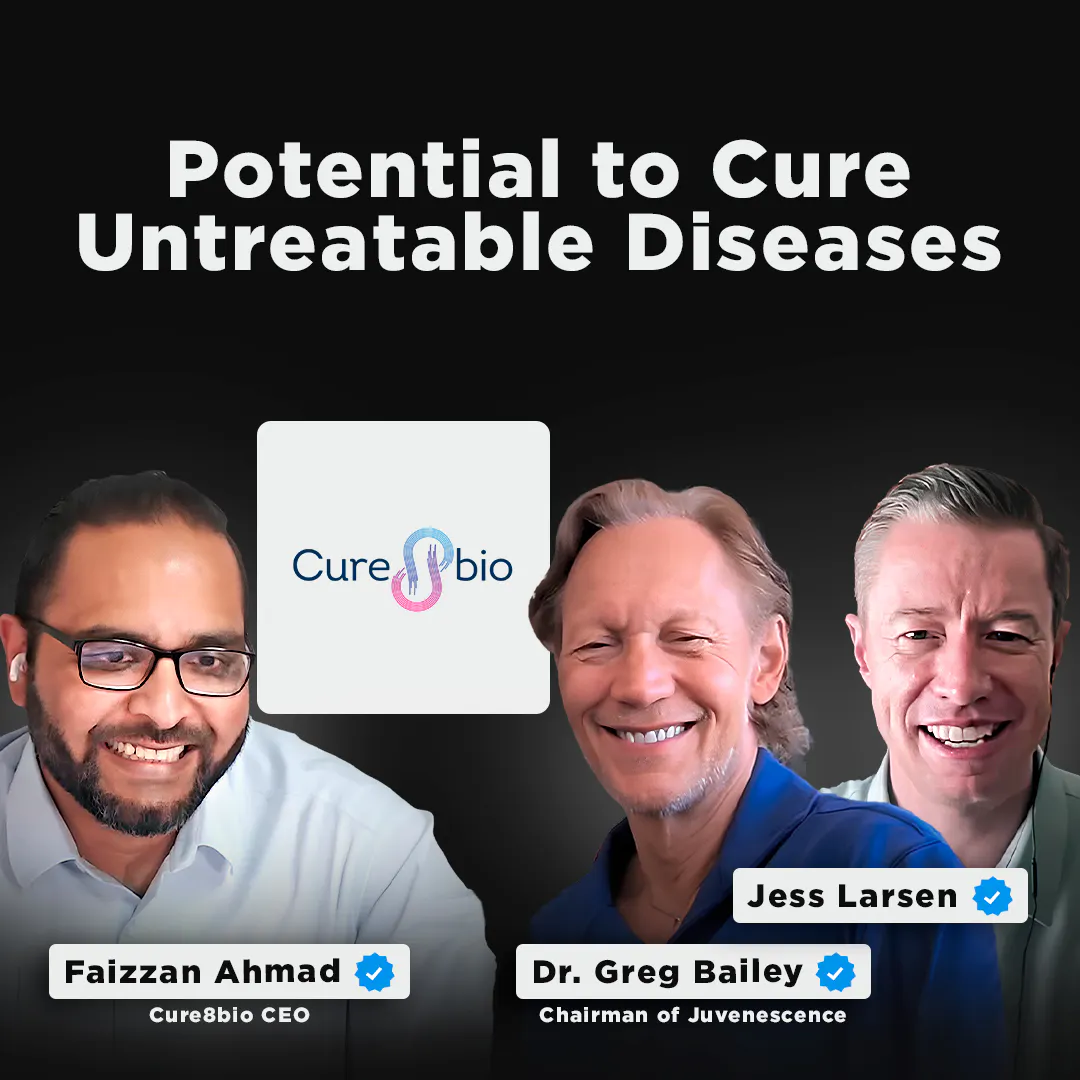 Convergence of CRISPR and Stem Cells is Changing Regenerative Medicine | Cure8bio CEO, Faizzan Ahmad, co-hosted with Juvenescence Chairman, Dr. Greg Bailey Episode cover