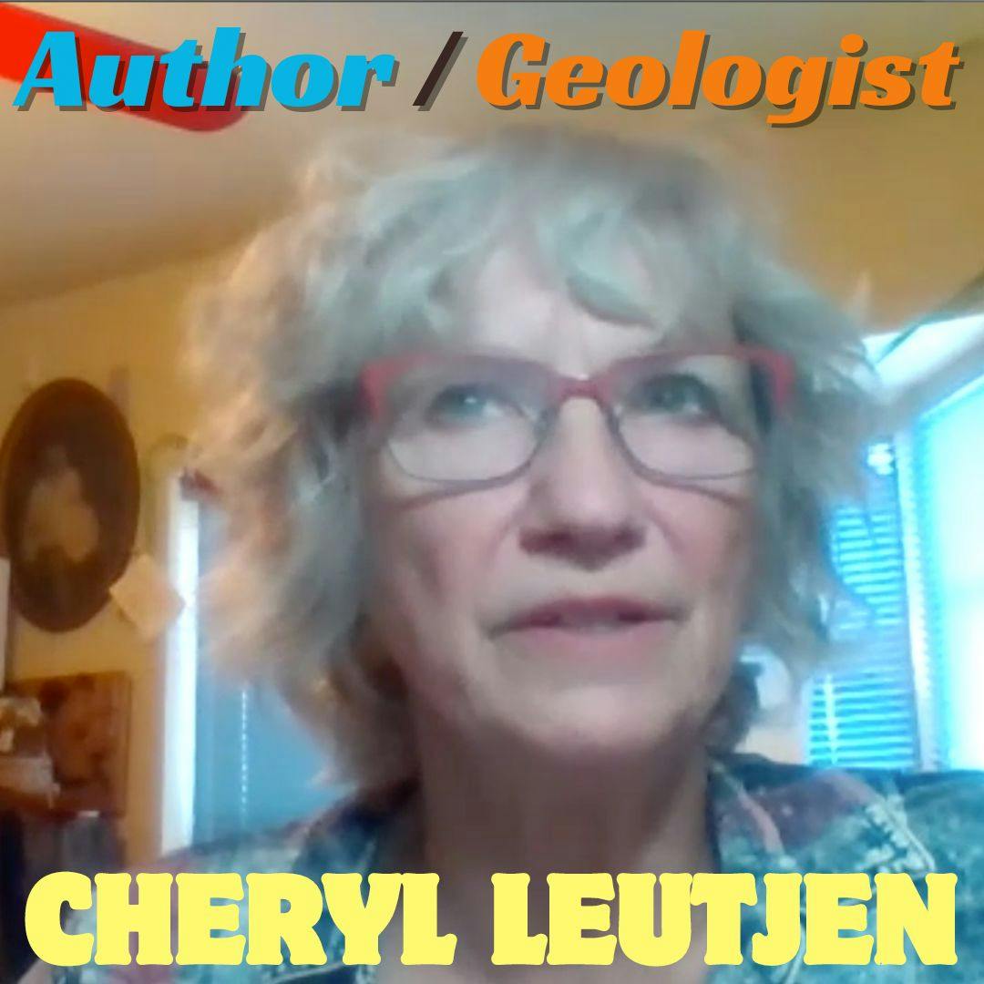 Cheryl Leutjen (author geologist) - THE FULL 19 MIN CONVO