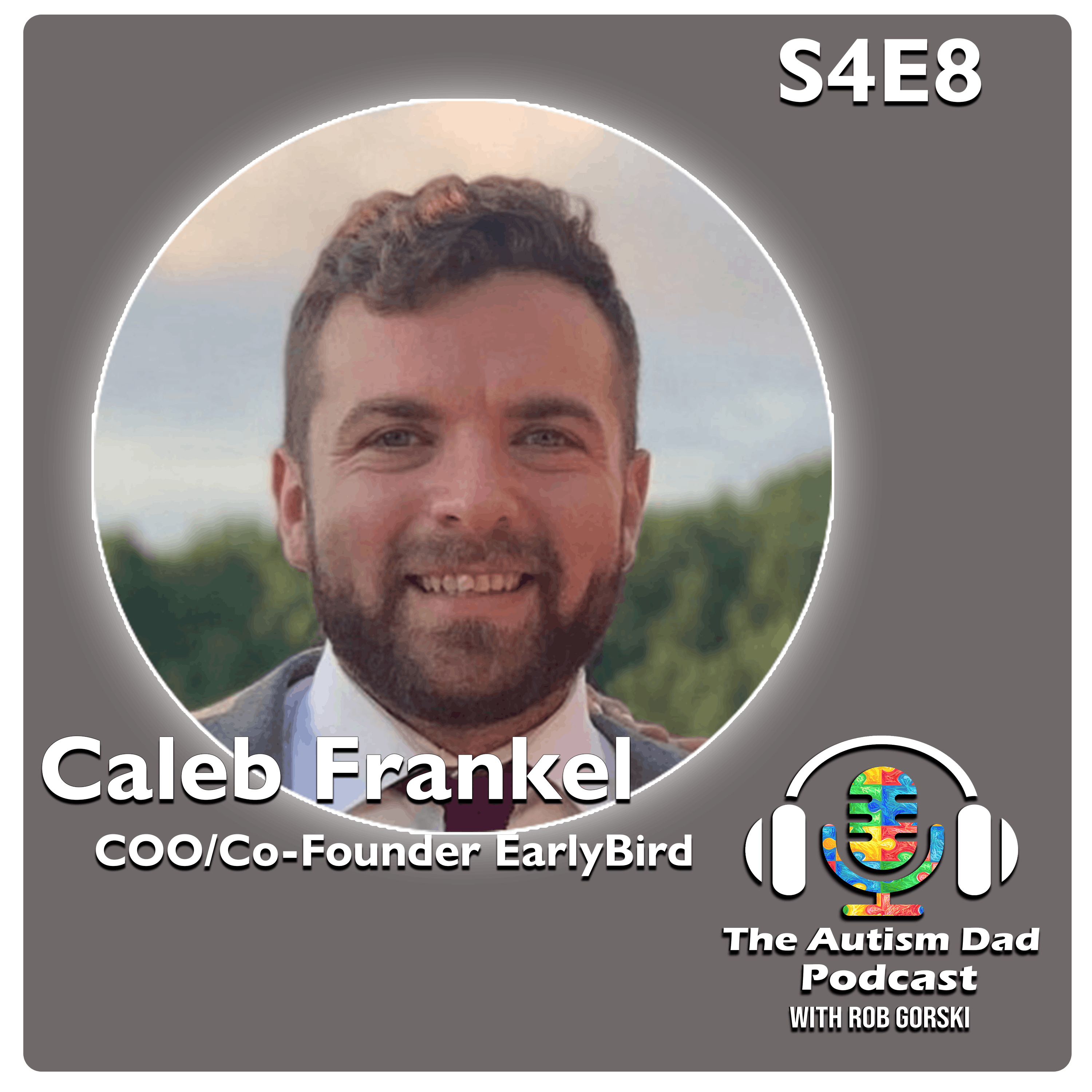 Insanely Affordable Financial Planning for ALL Families (feat. Caleb Frankel of EarlyBird) S4E8