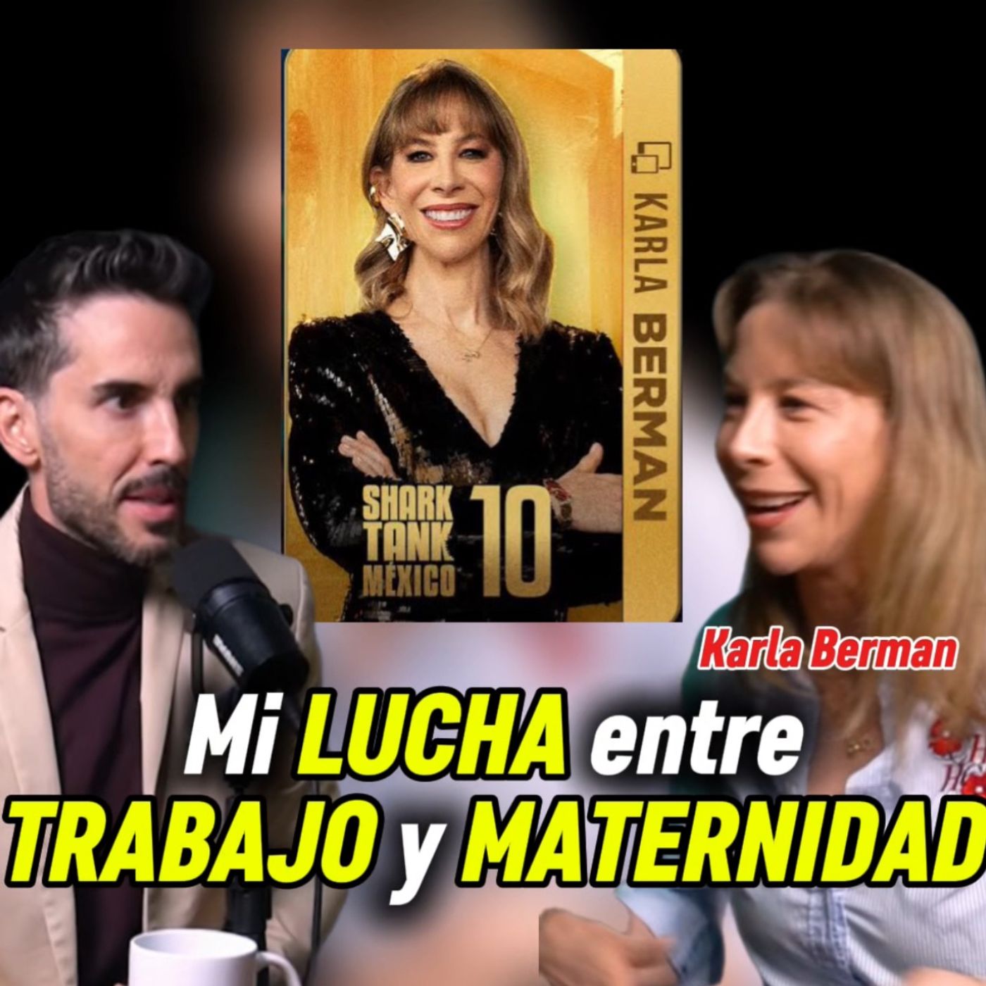 Karla Berman de Shark Tank México | Auténtico #277| Pedro Prieto episode artwork