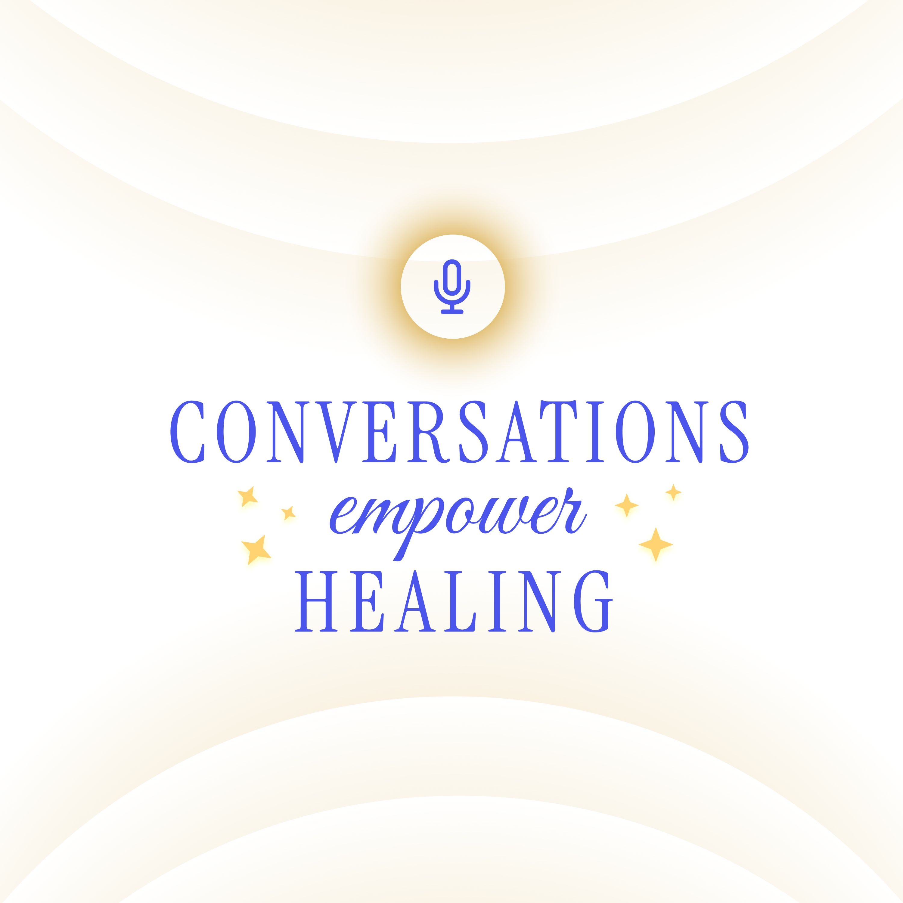 Conversations Empower Healing cover