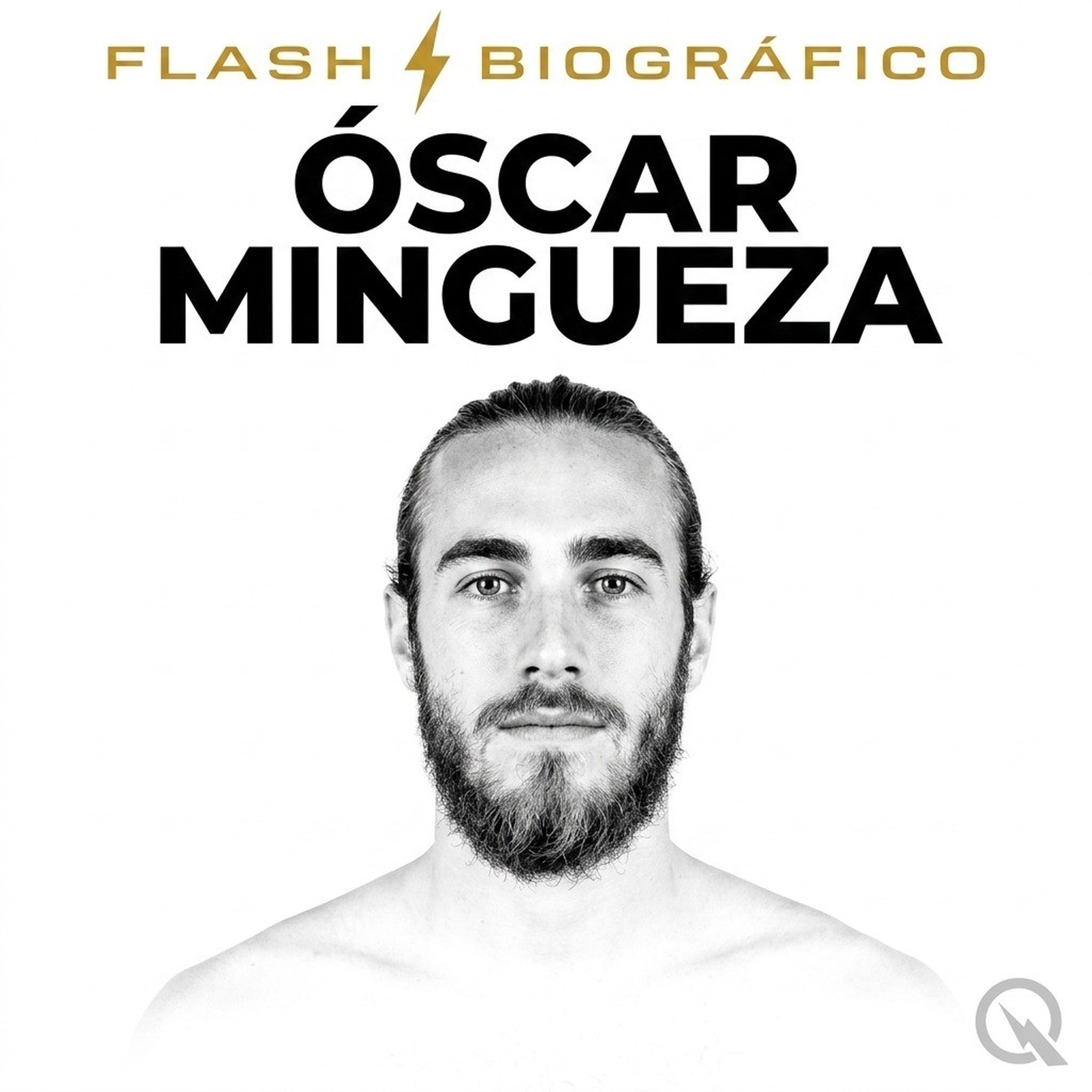 Óscar Mingueza - Flash Biográfico