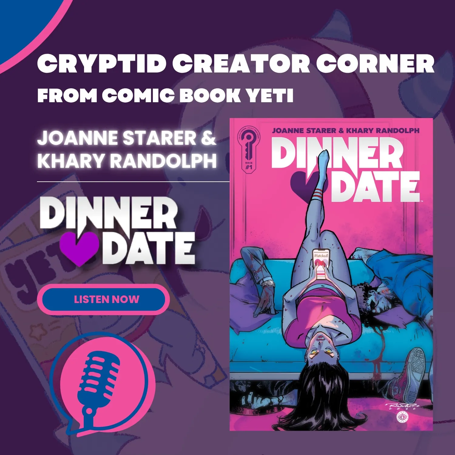 Joanne Starer and Khary Randolph Interview - Dinner Date episode artwork