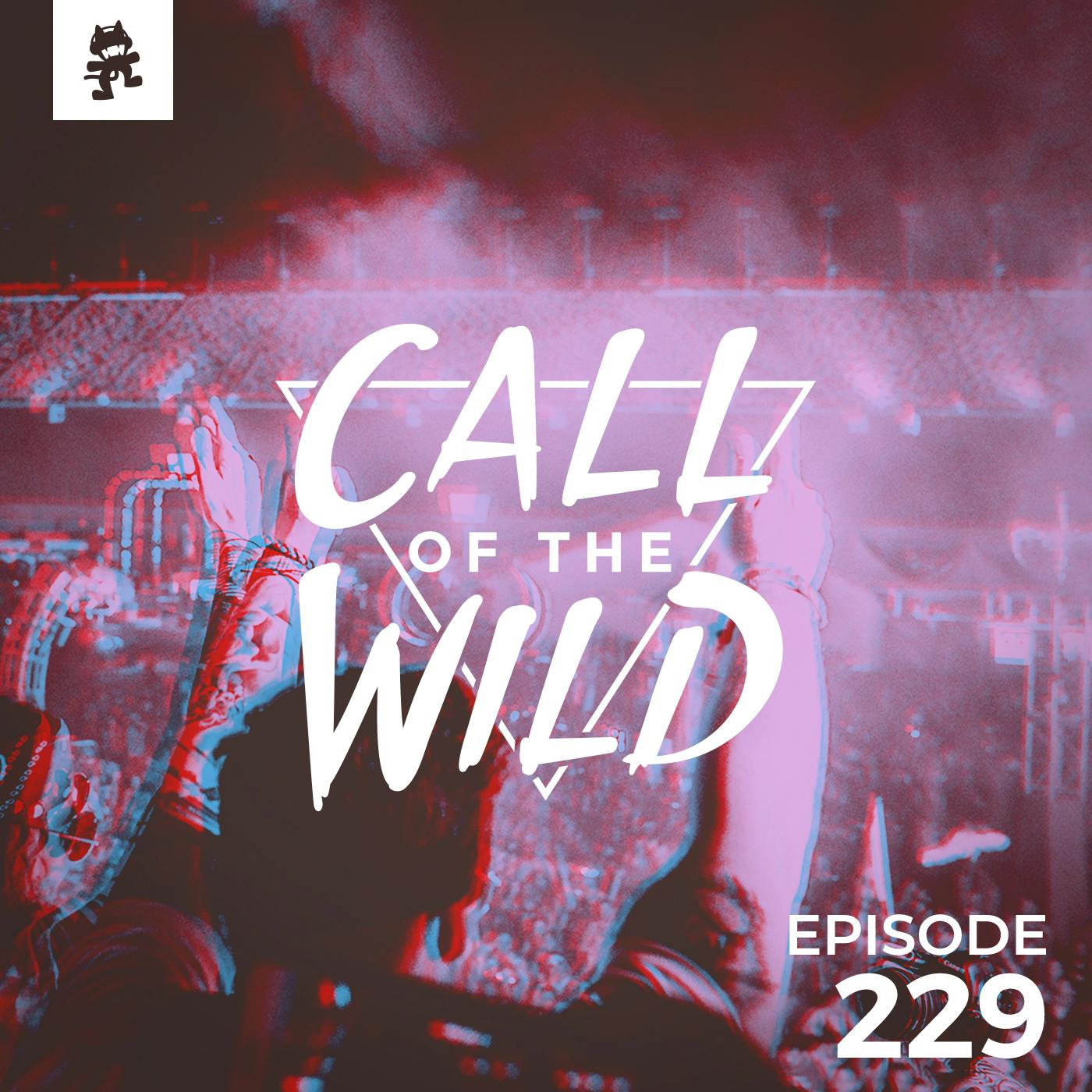 229 - Monstercat: Call of the Wild (Best of 2018 Recap)